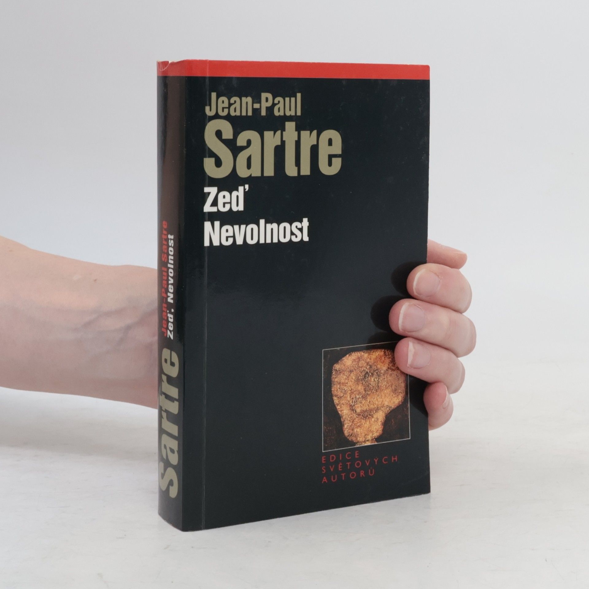 Jean-Paul Sartre Zeď ; Nevolnost