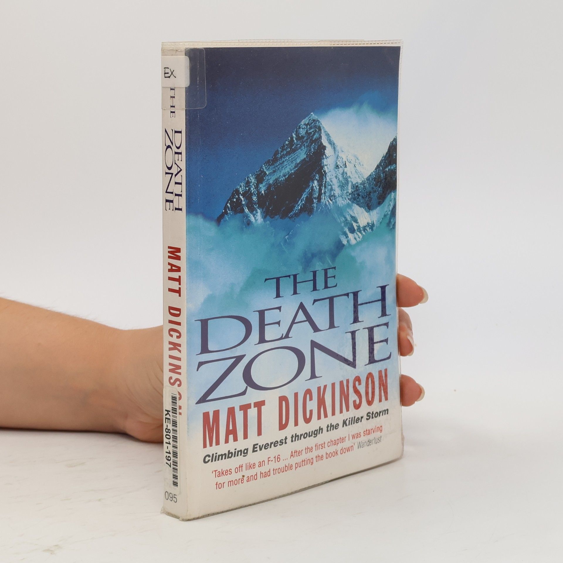 Matt Dickinson The death zone