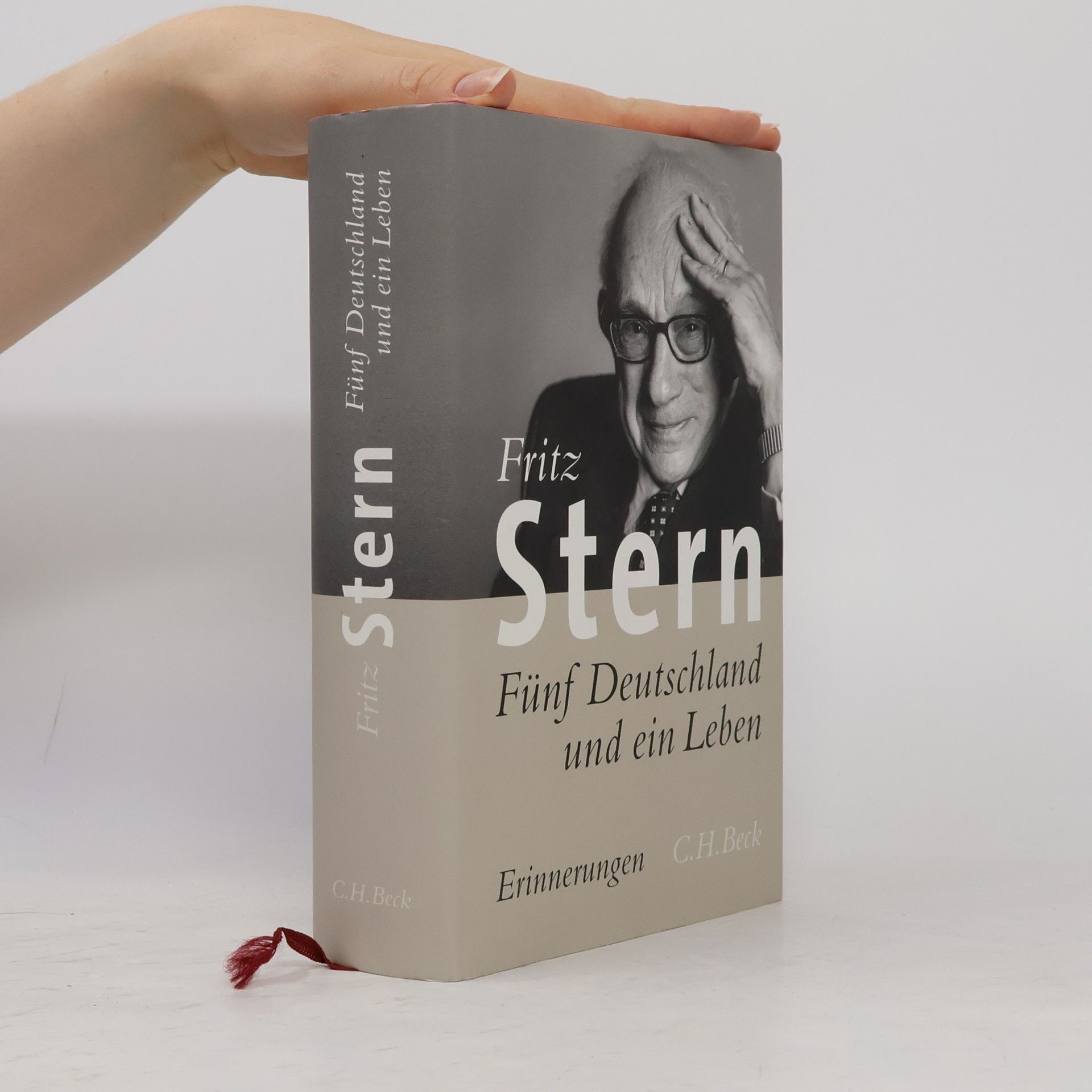 Fritz Stern Fünf Deutschland und ein Leben : Erinnerungen