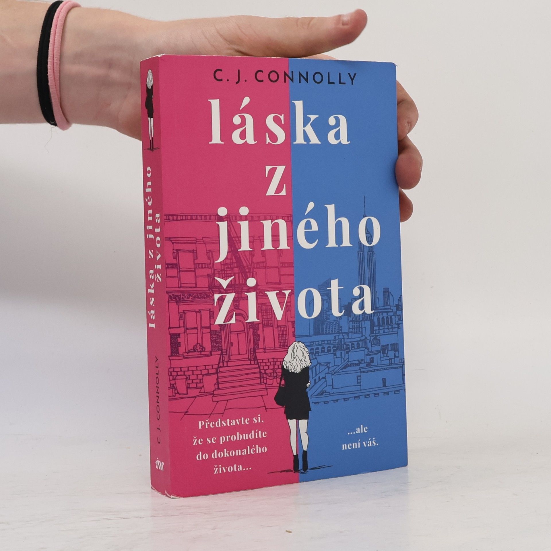 C. J. Connolly Láska z jiného života