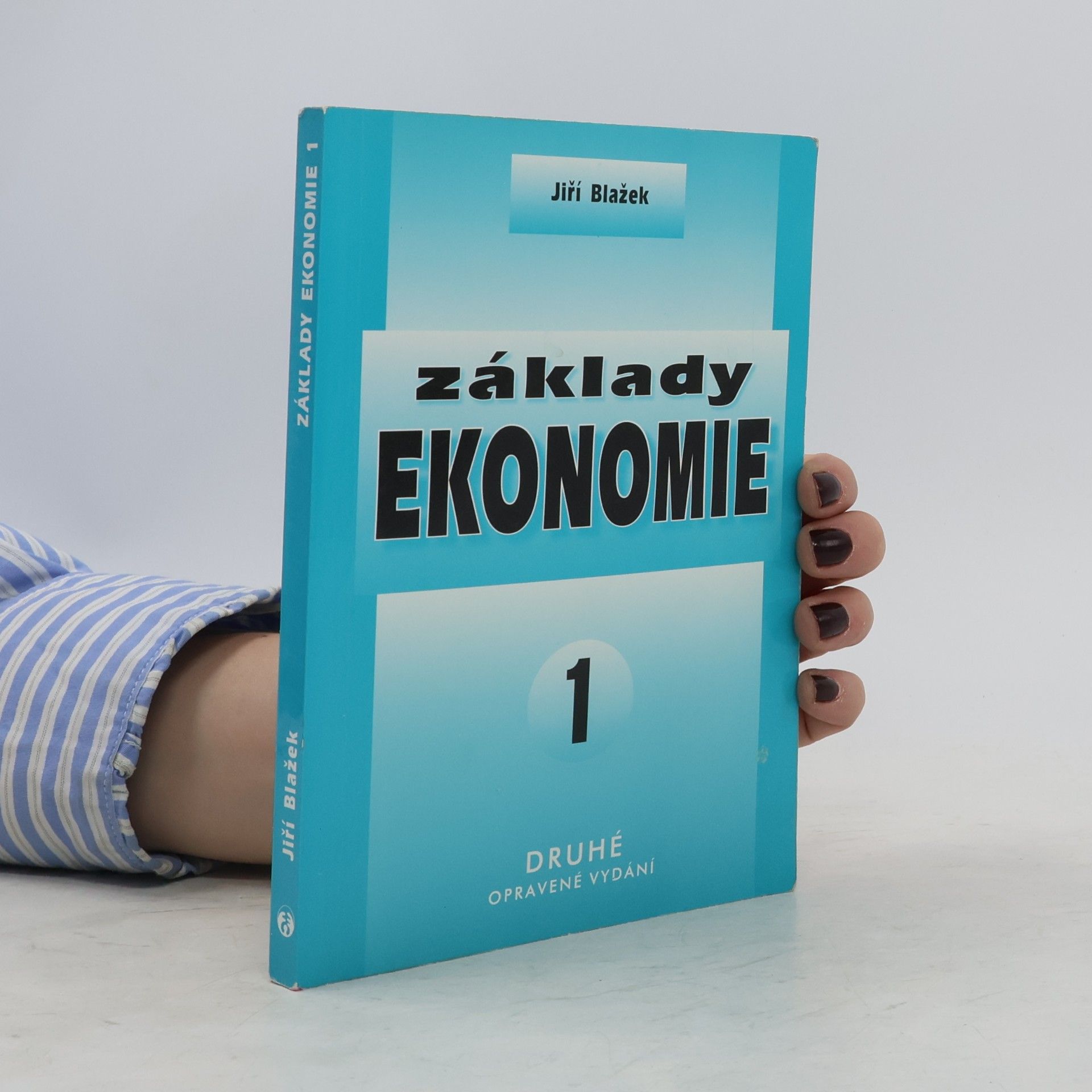 Jiří Blažek Základy ekonomie 1