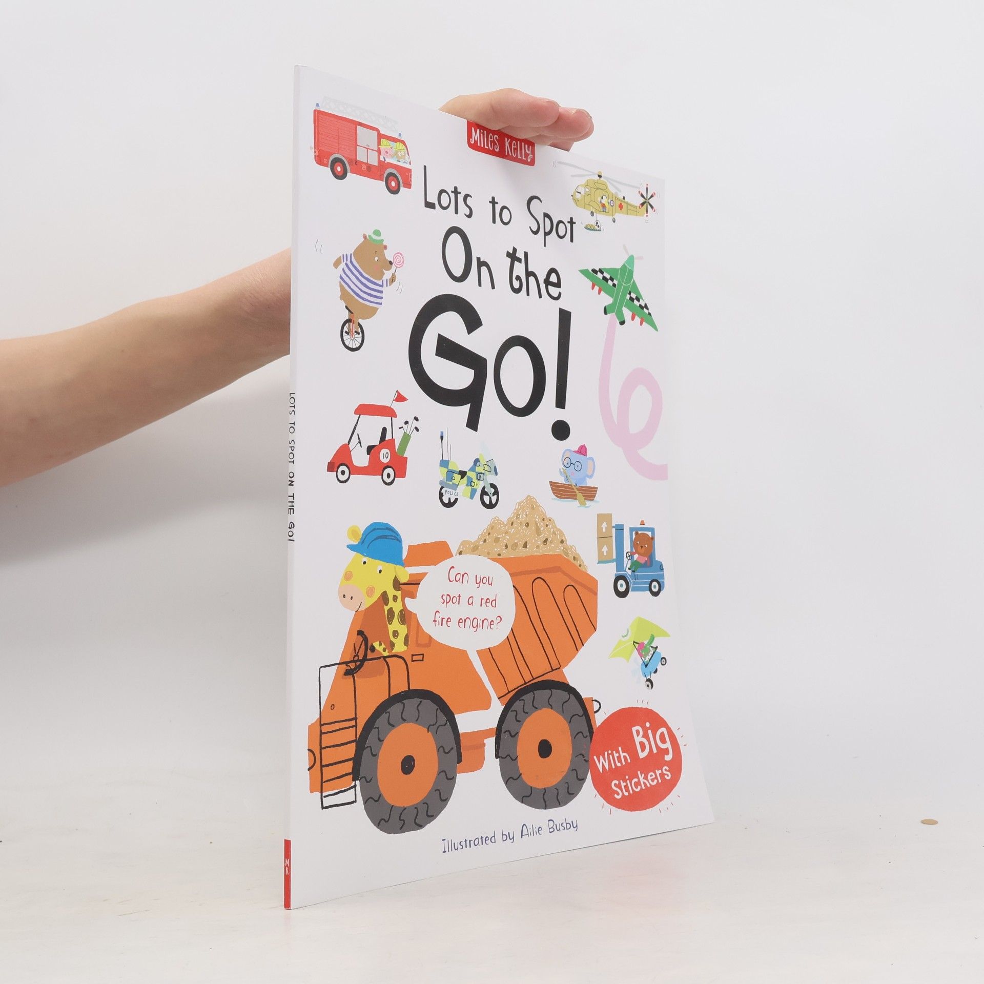 Ailie Busby Lots to Spot Sticker Book: On the Go!