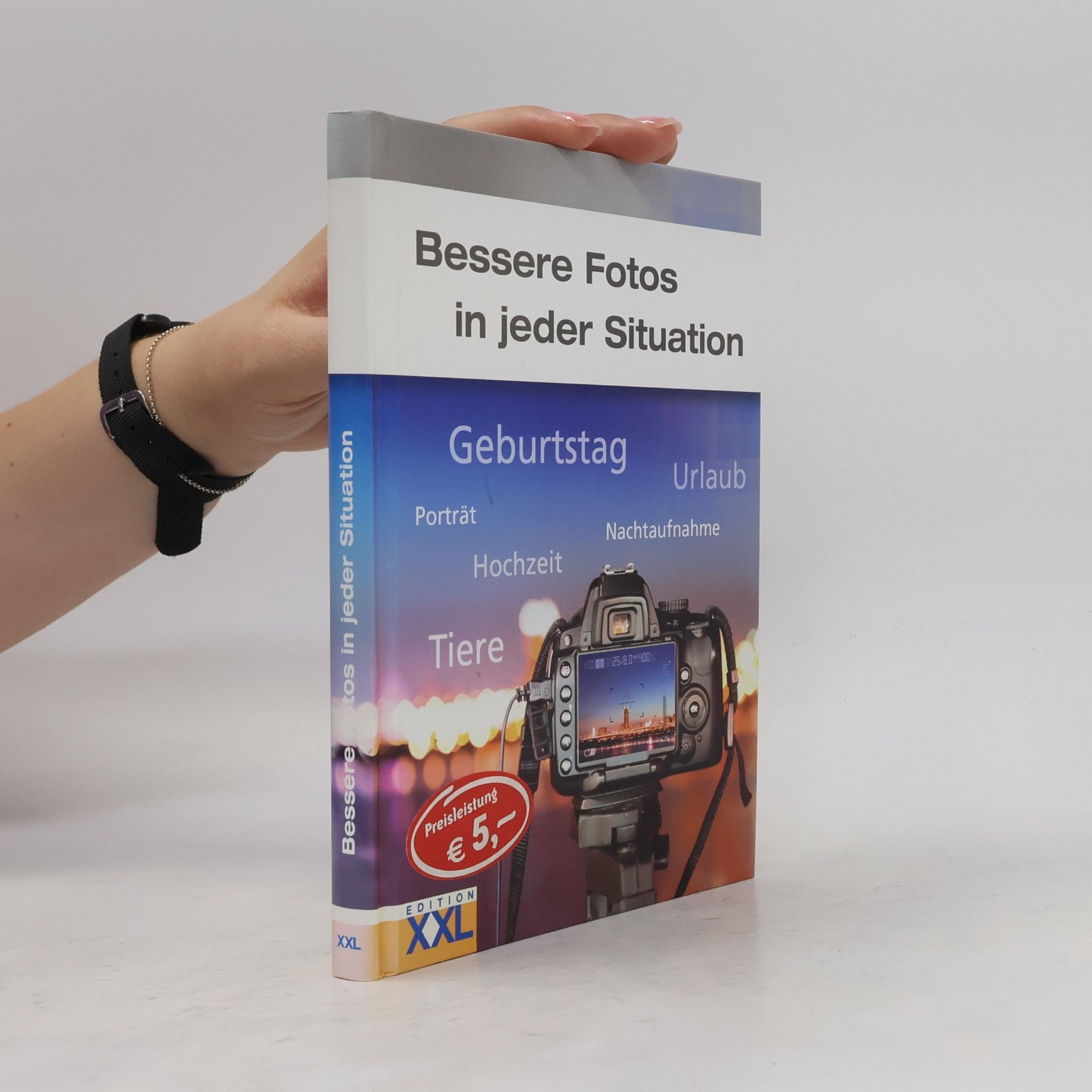 Various authors Bessere Fotos in jeder Situation