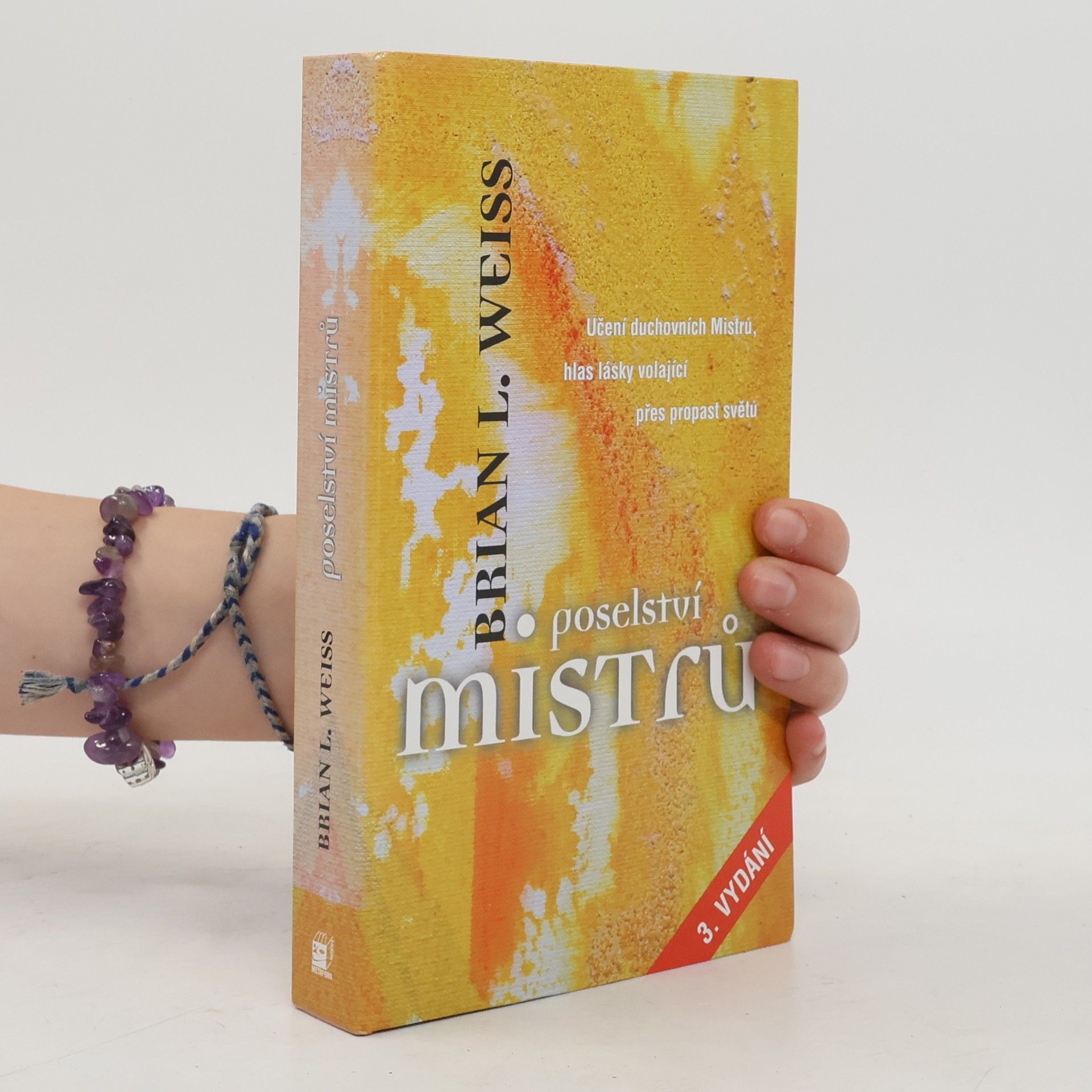 Brian Weiss Poselství Mistrů