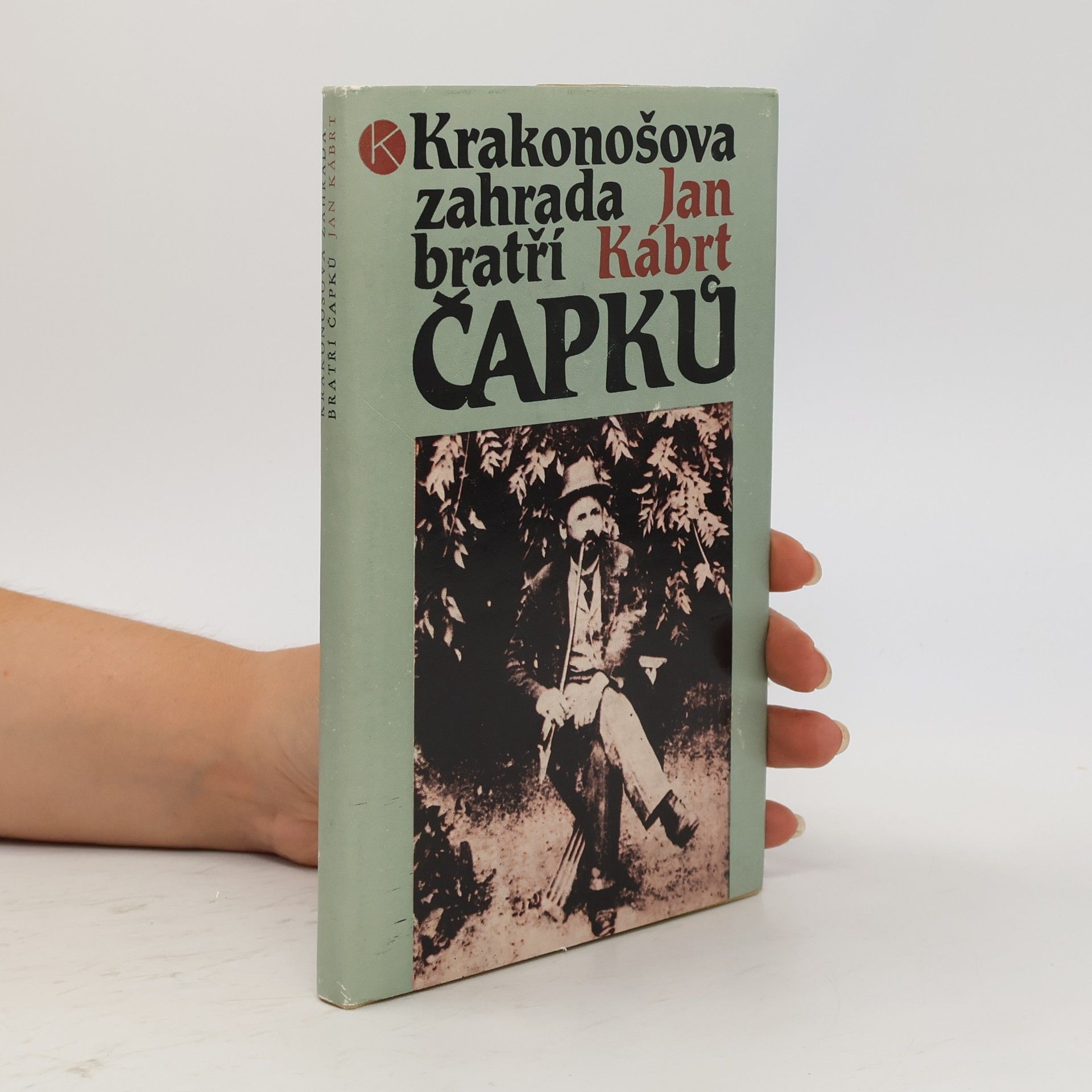 Jan Kábrt Krakonošova zahrada bratří Čapků