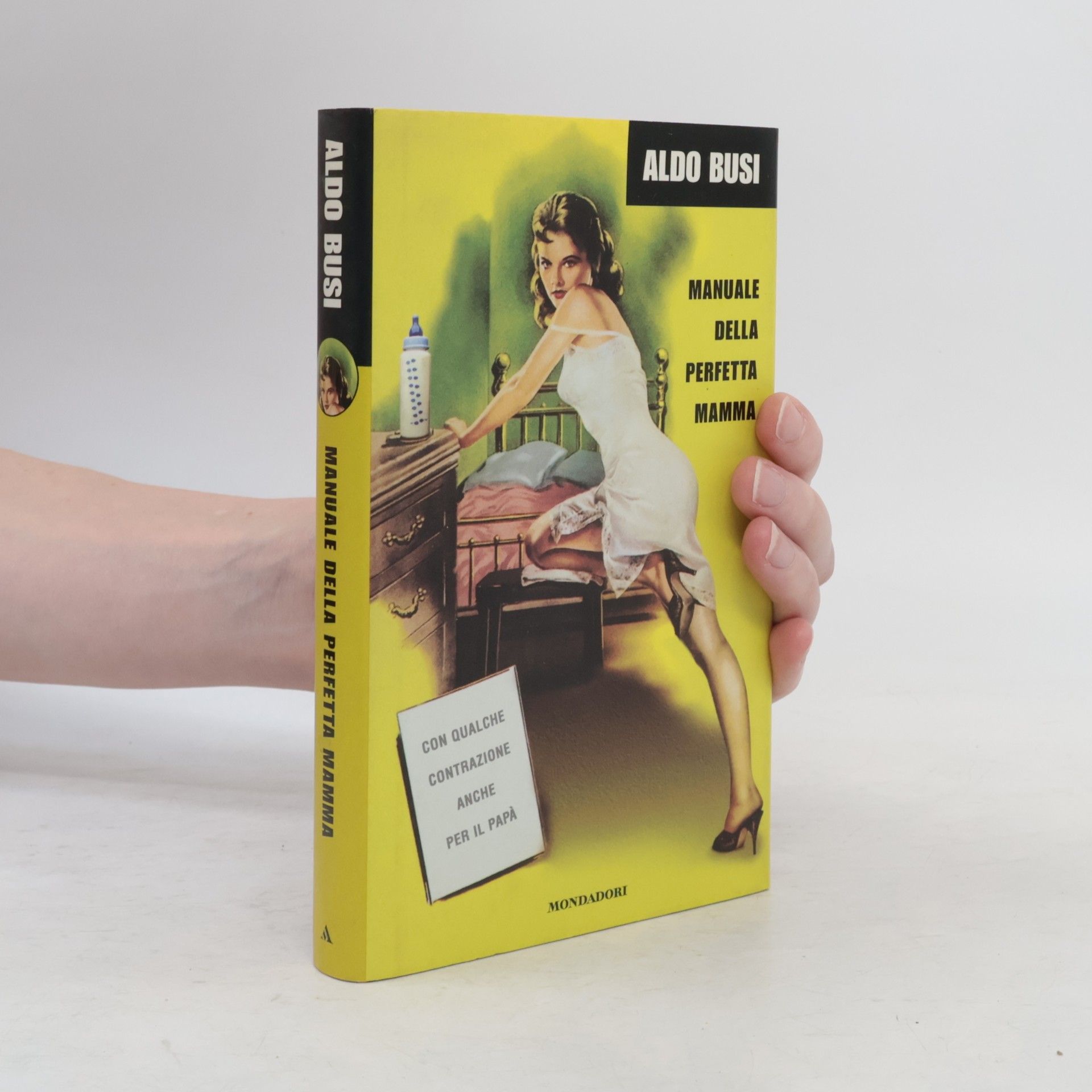 Manuale della perfetta mamma