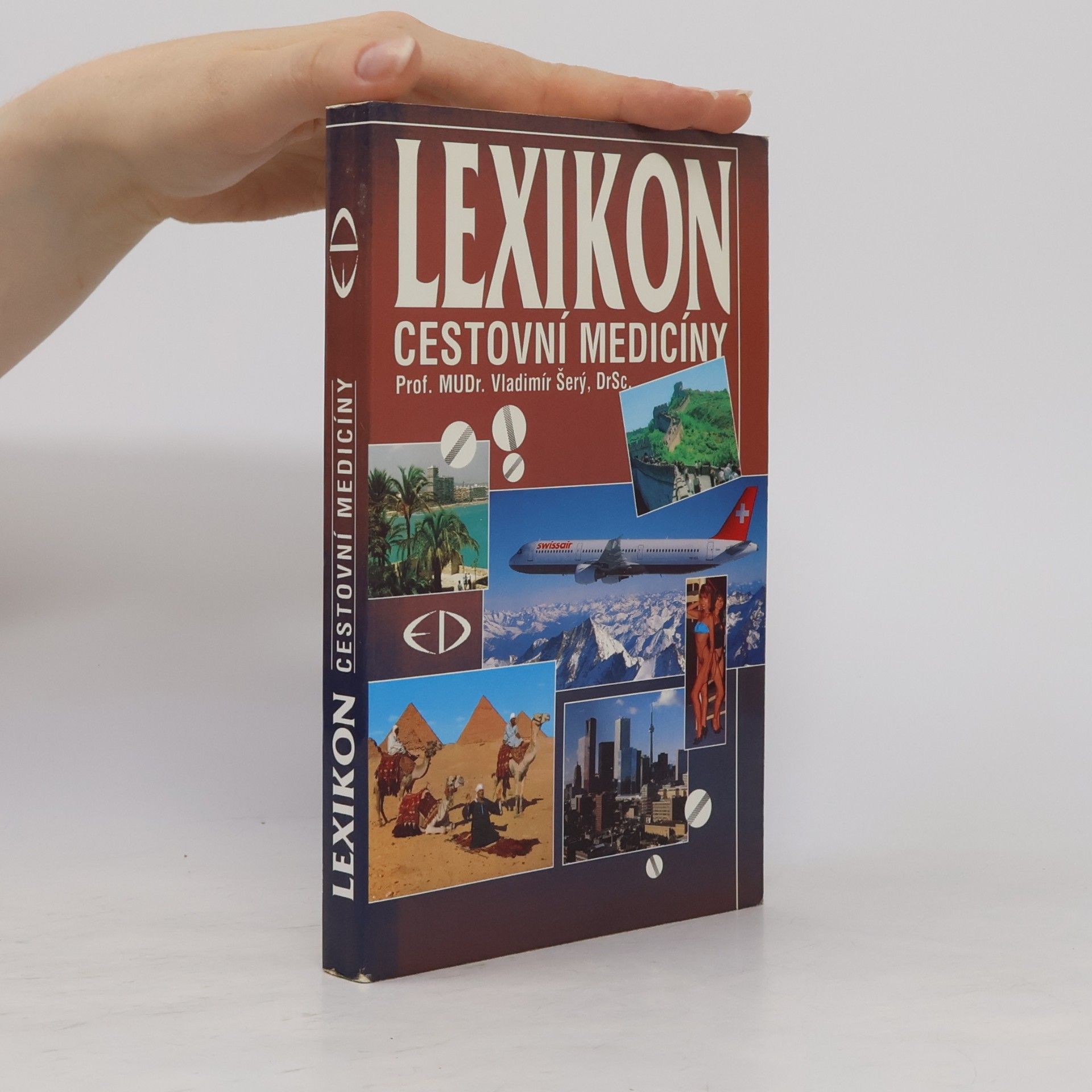 Vladimír Šerý Lexikon cestovní medicíny