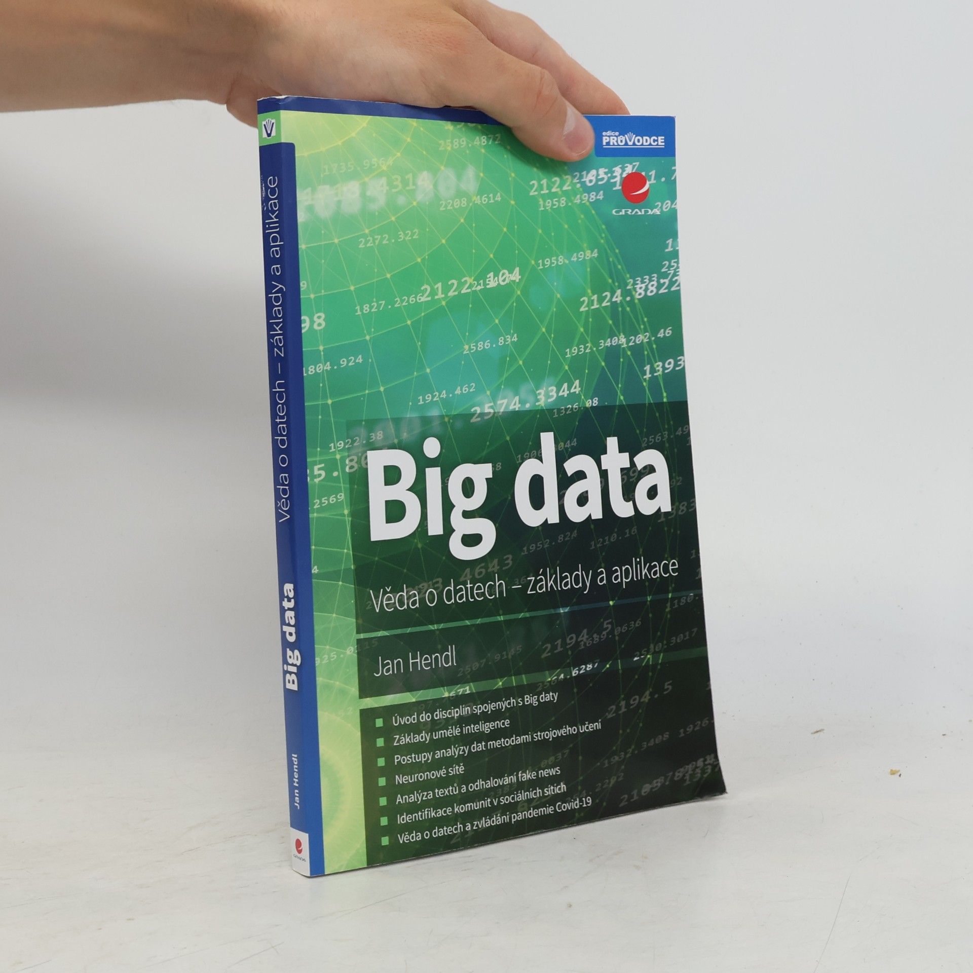 Big data. Věda o datech - základy a aplikace