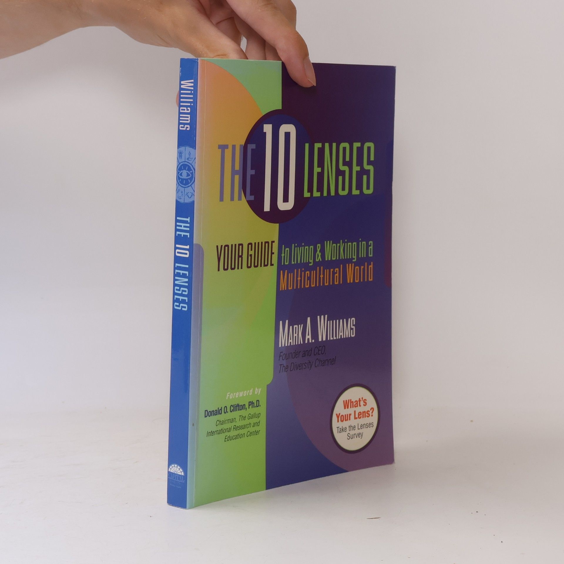 Mark Alexander Williams The 10 Lenses