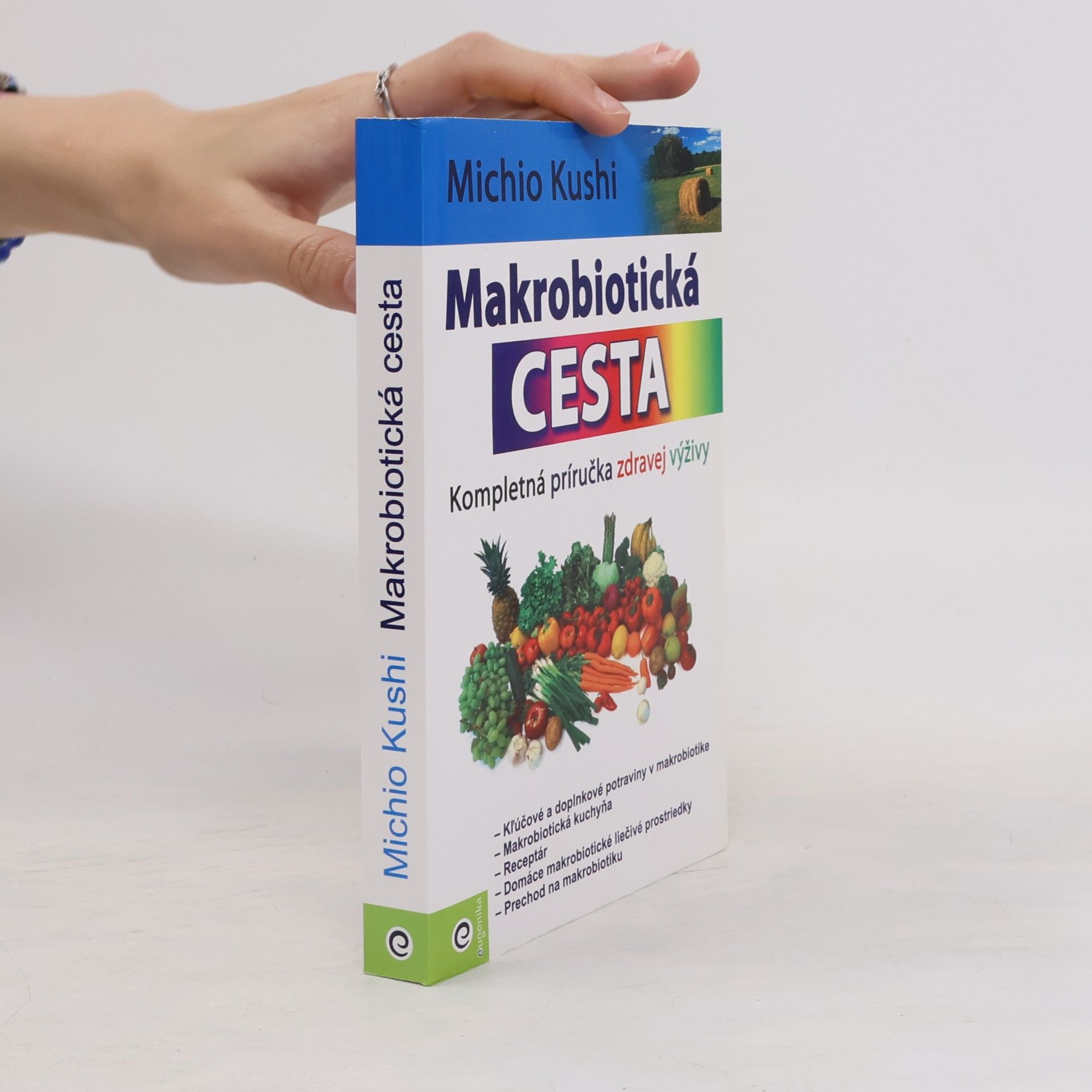Michio Kushi Makrobiotická cesta