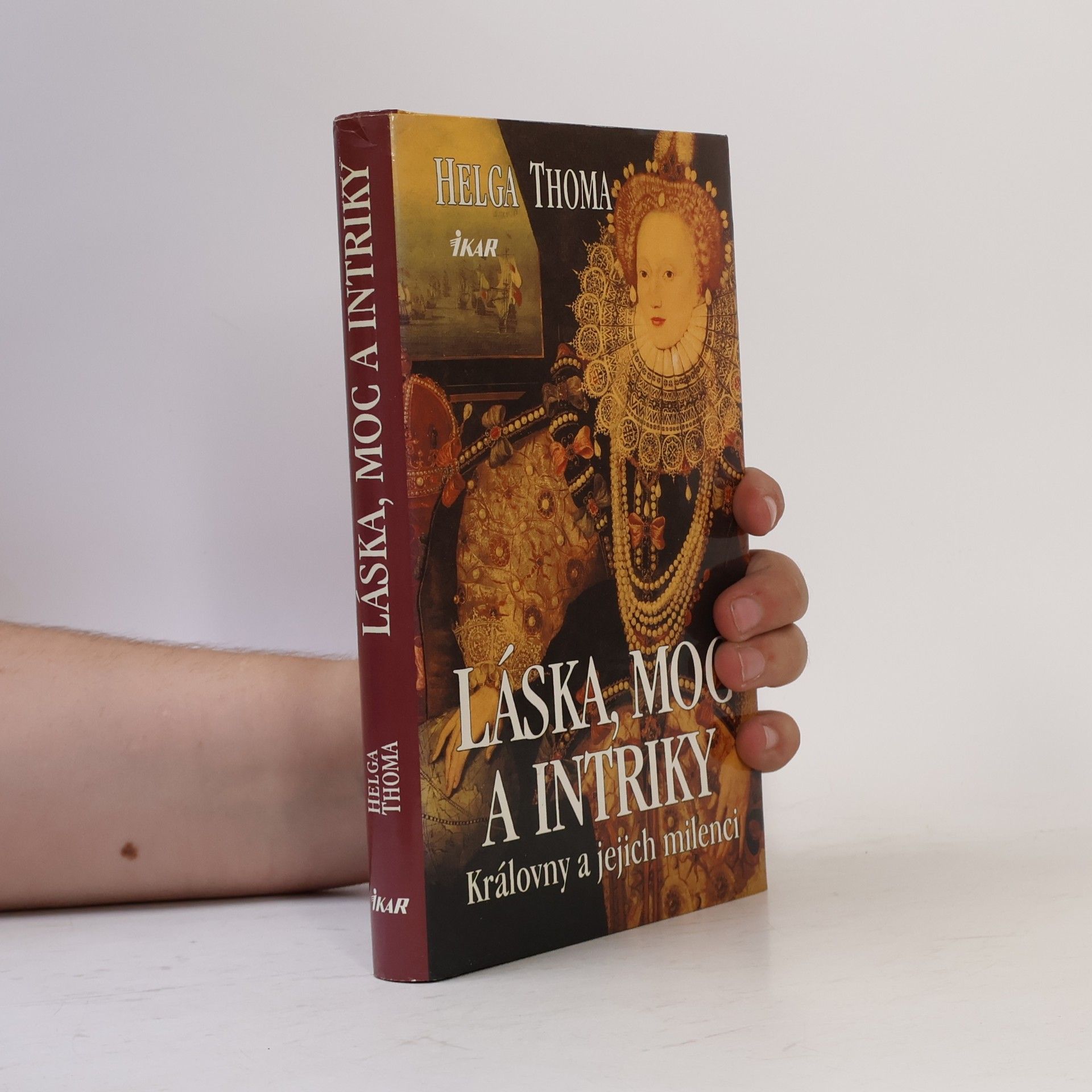 Láska, moc a intriky. Královny a jejich milenci