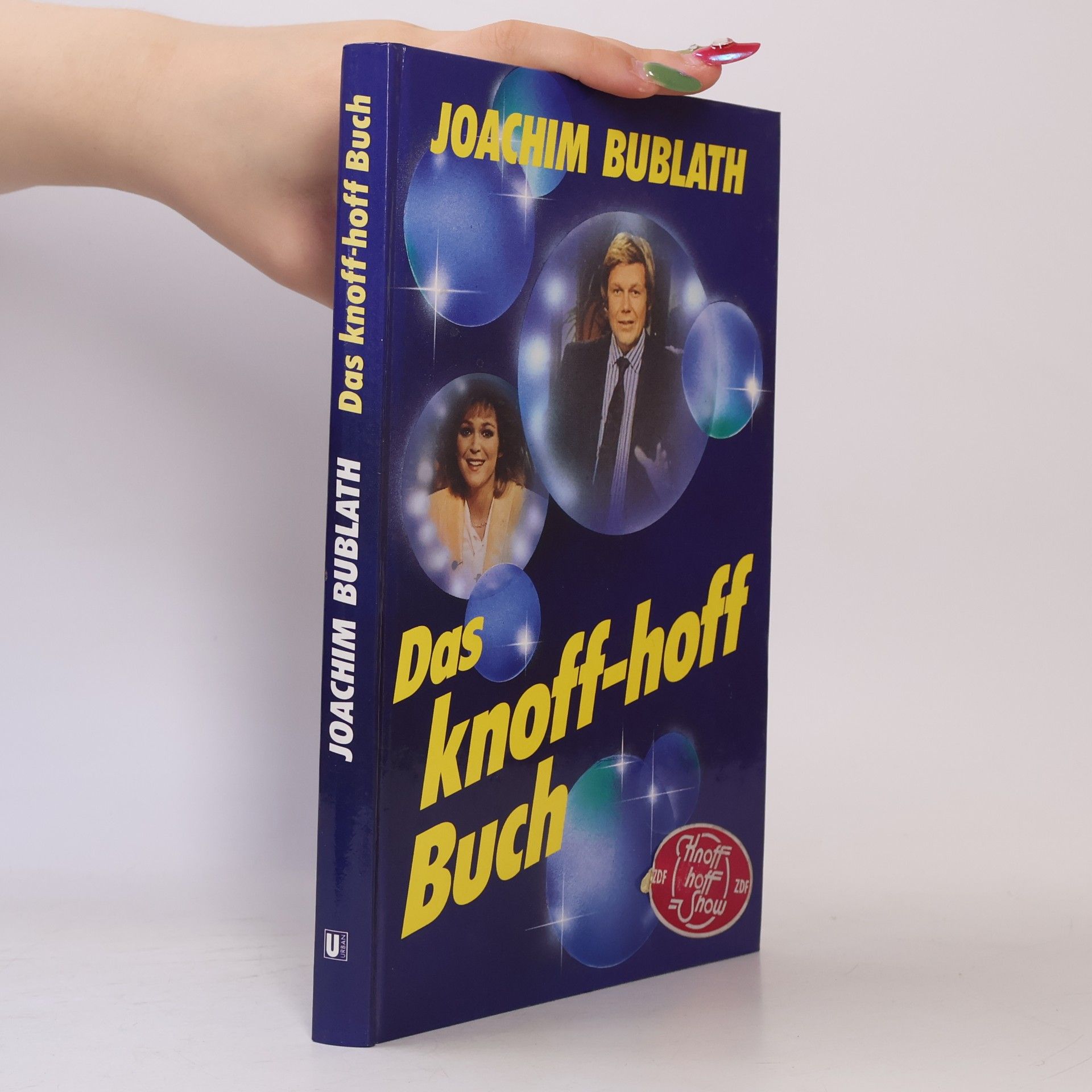 Joachim Bublath Das Knoff-hoff-Buch