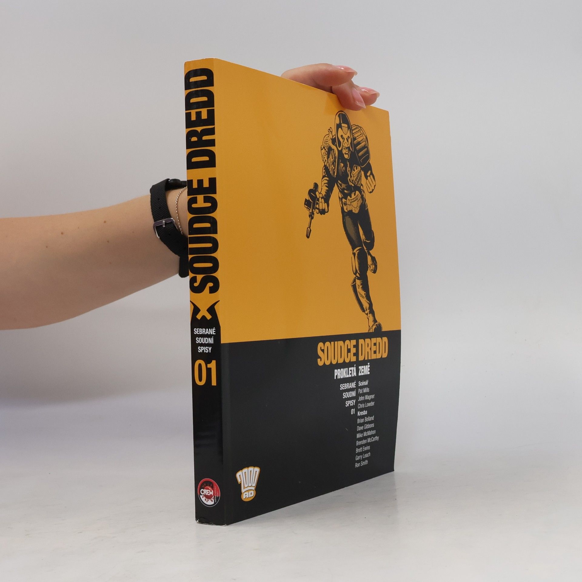 Chris Lowder Soudce Dredd: Sebrané soudní spisy 01 - Prokletá země