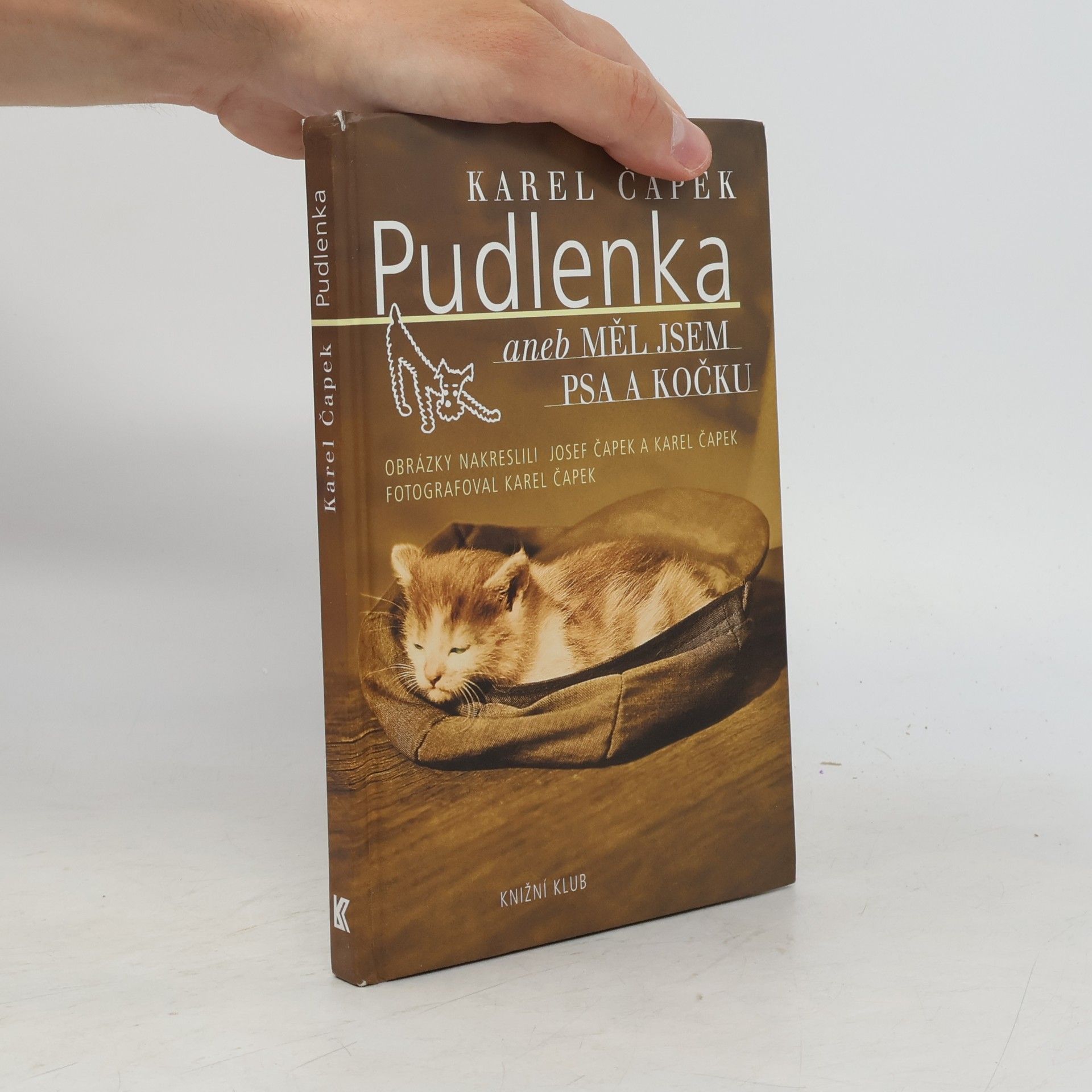 Karel Čapek Pudlenka, aneb, Měl jsem psa a kočku