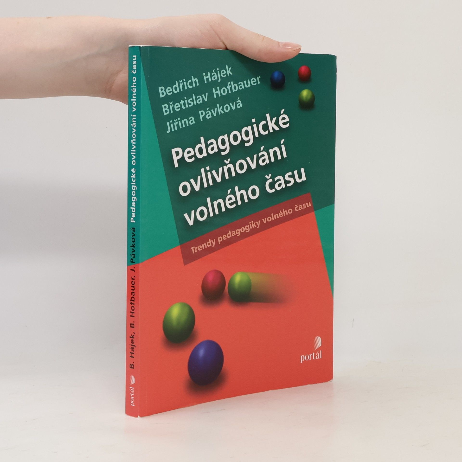 Jiřina Pávková Pedagogické ovlivňování volného času