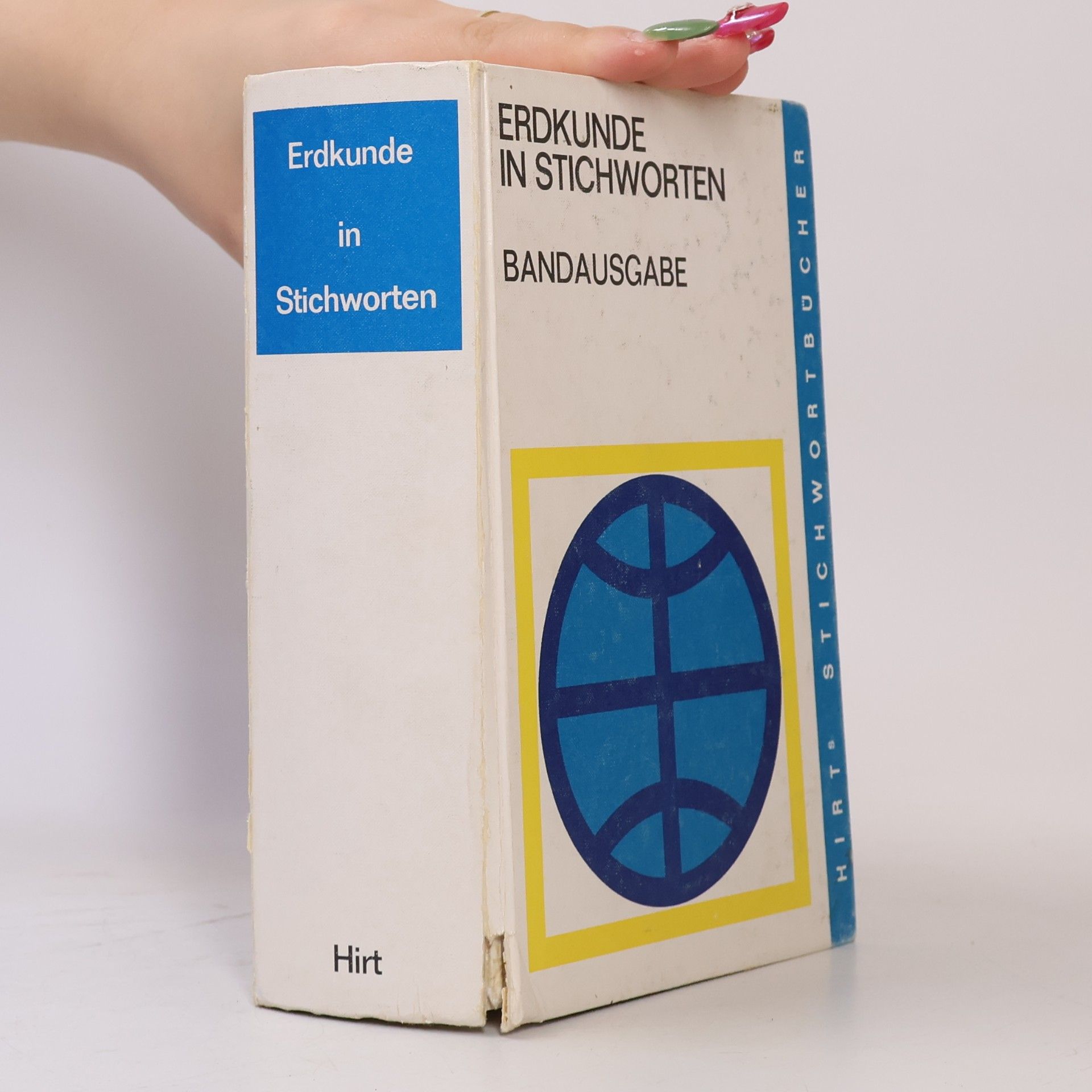 Kolektiv autorů Erdkunde in Stichworten. Bandausgabe