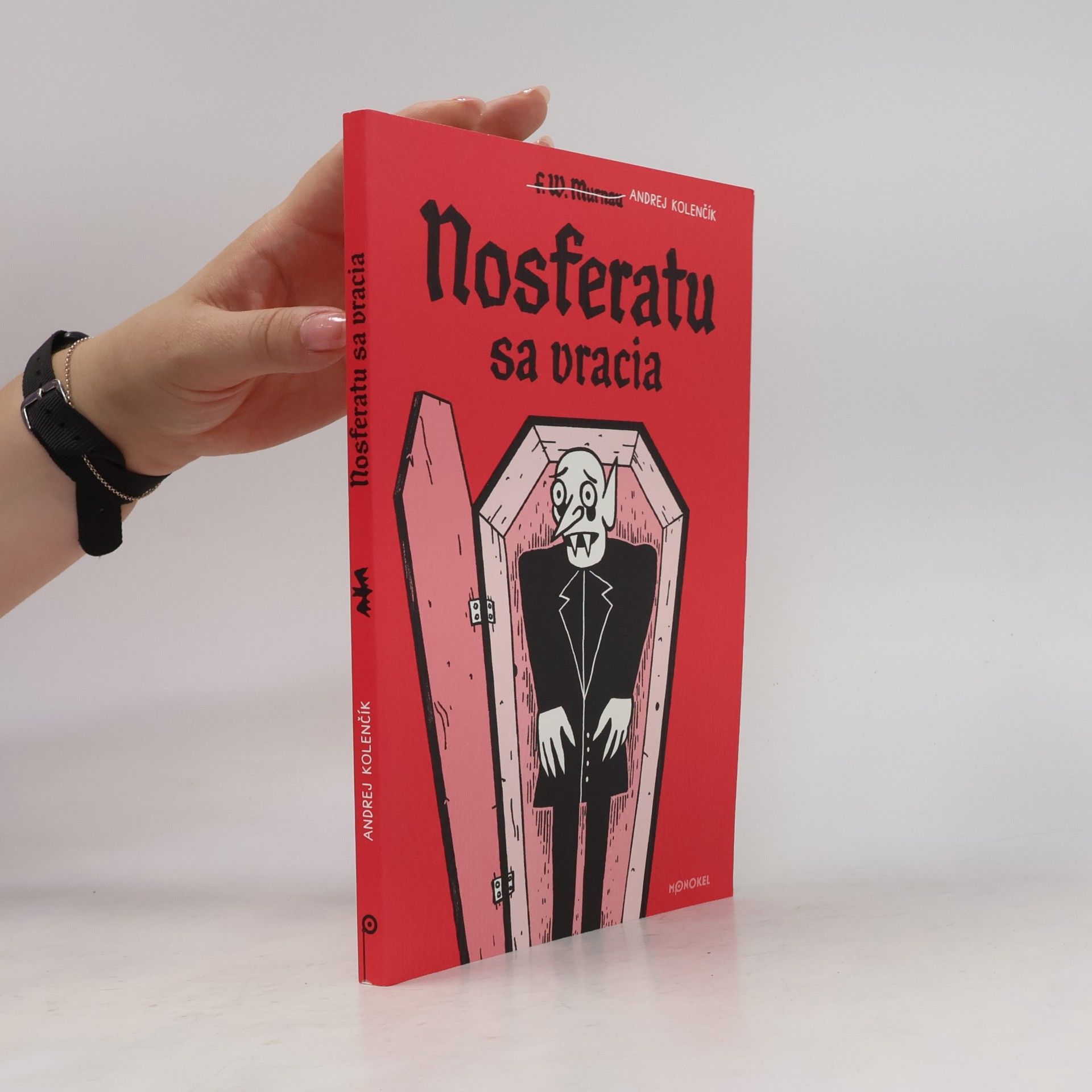Andrej Kolenčík Nosferatu sa vracia