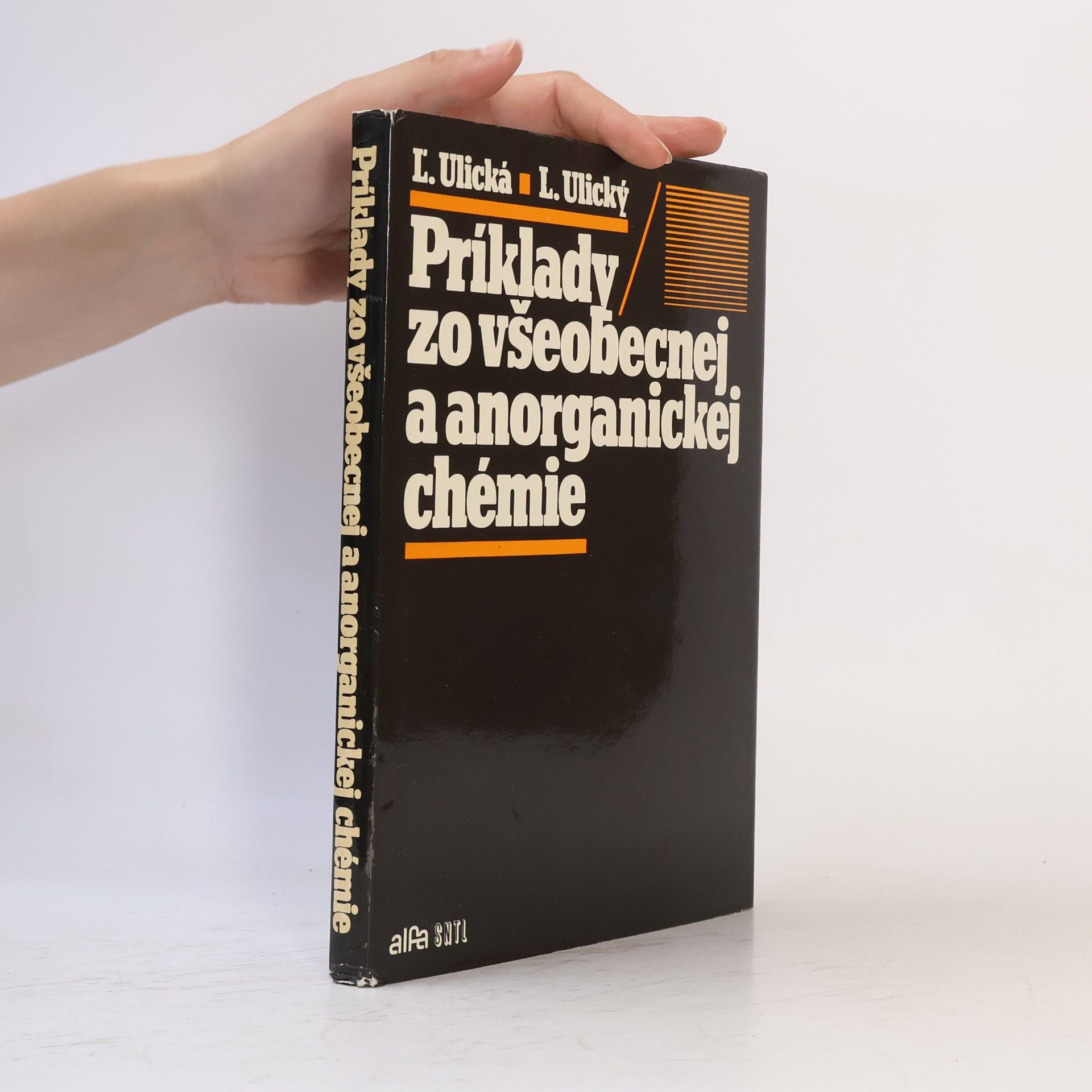 Ladislav Ulický Príklady zo všeobecnej a anorganickej chémie
