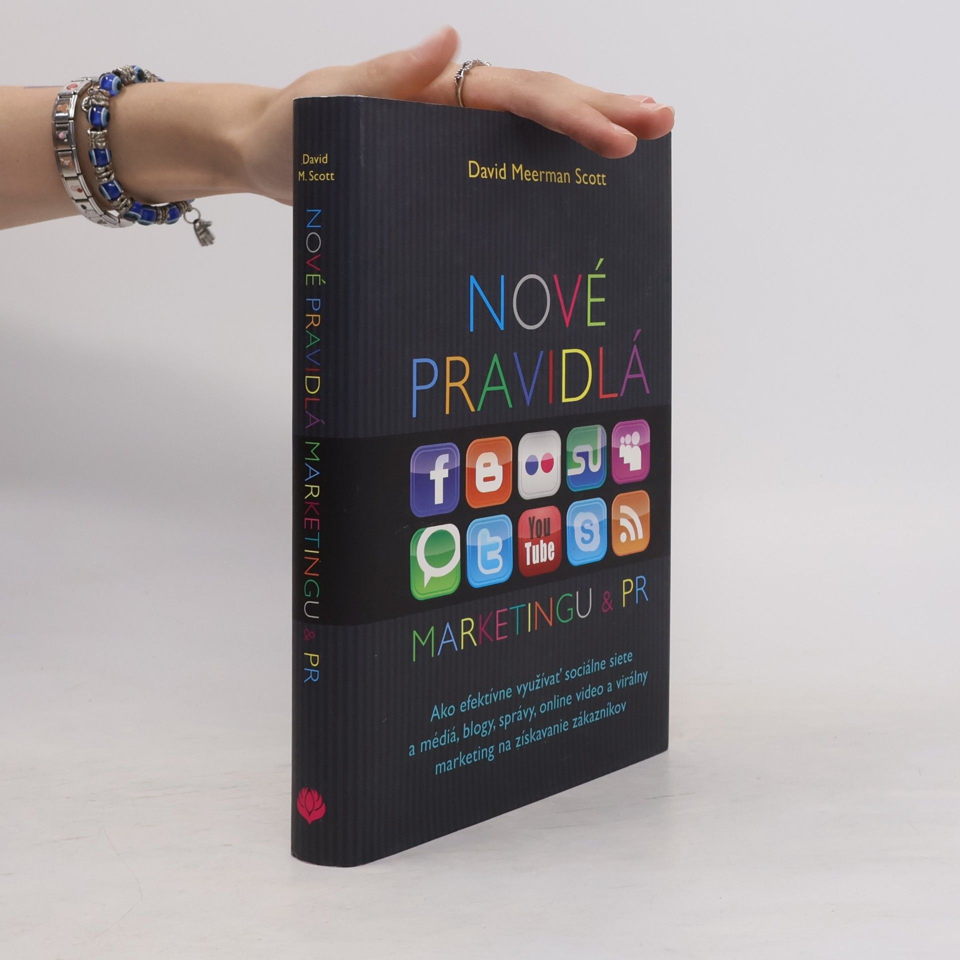 David Meerman Scott Nové pravidlá marketingu a PR