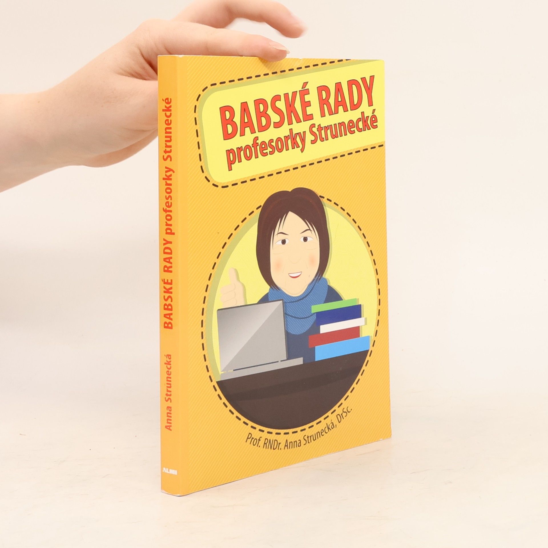 Babské rady profesorky Strunecké