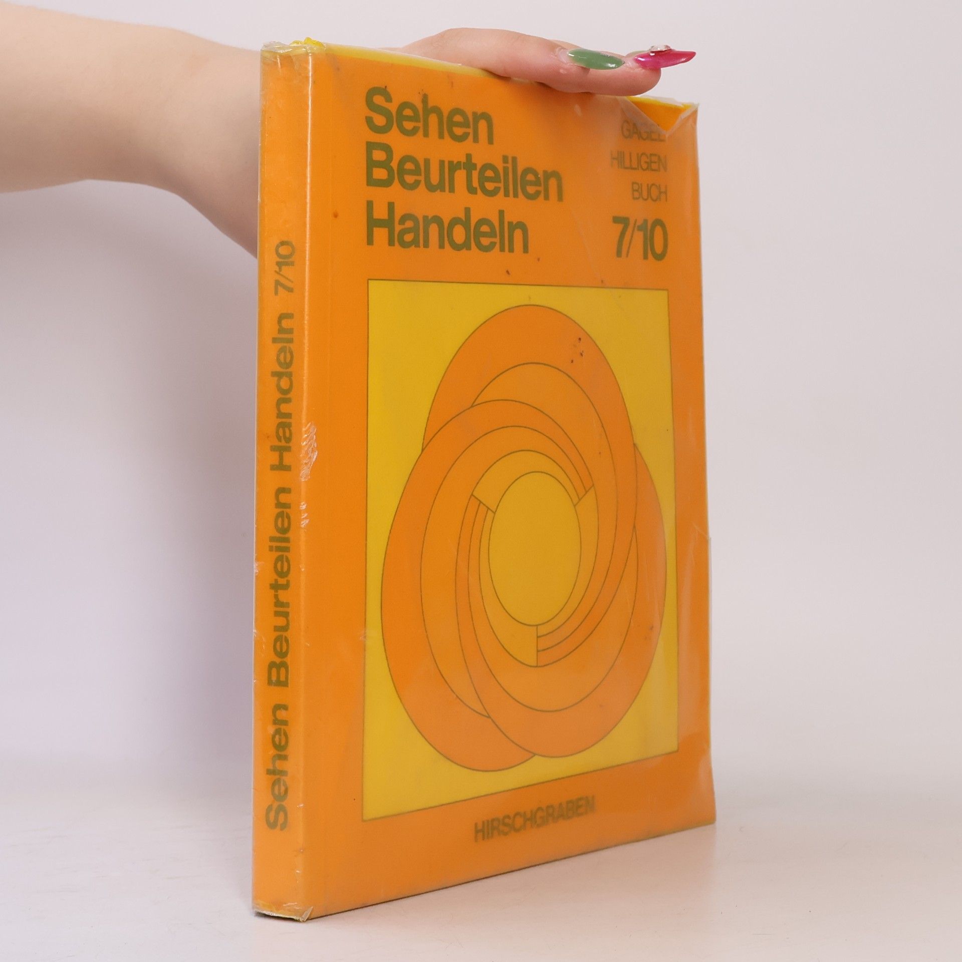 Gagel Sehen, beurteilen, handeln: Klasse 7-10