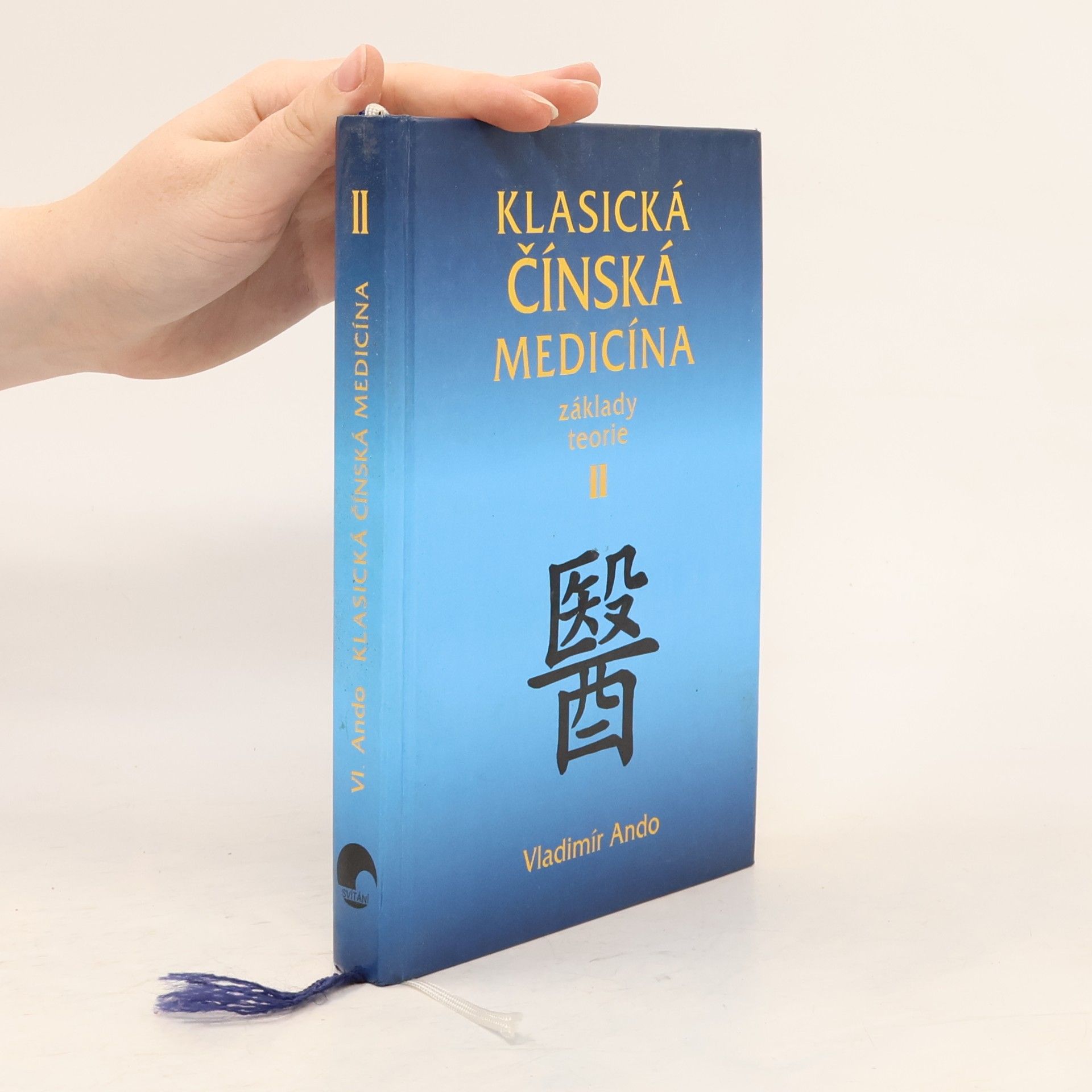 Vladimír Ando Klasická čínská medicína II