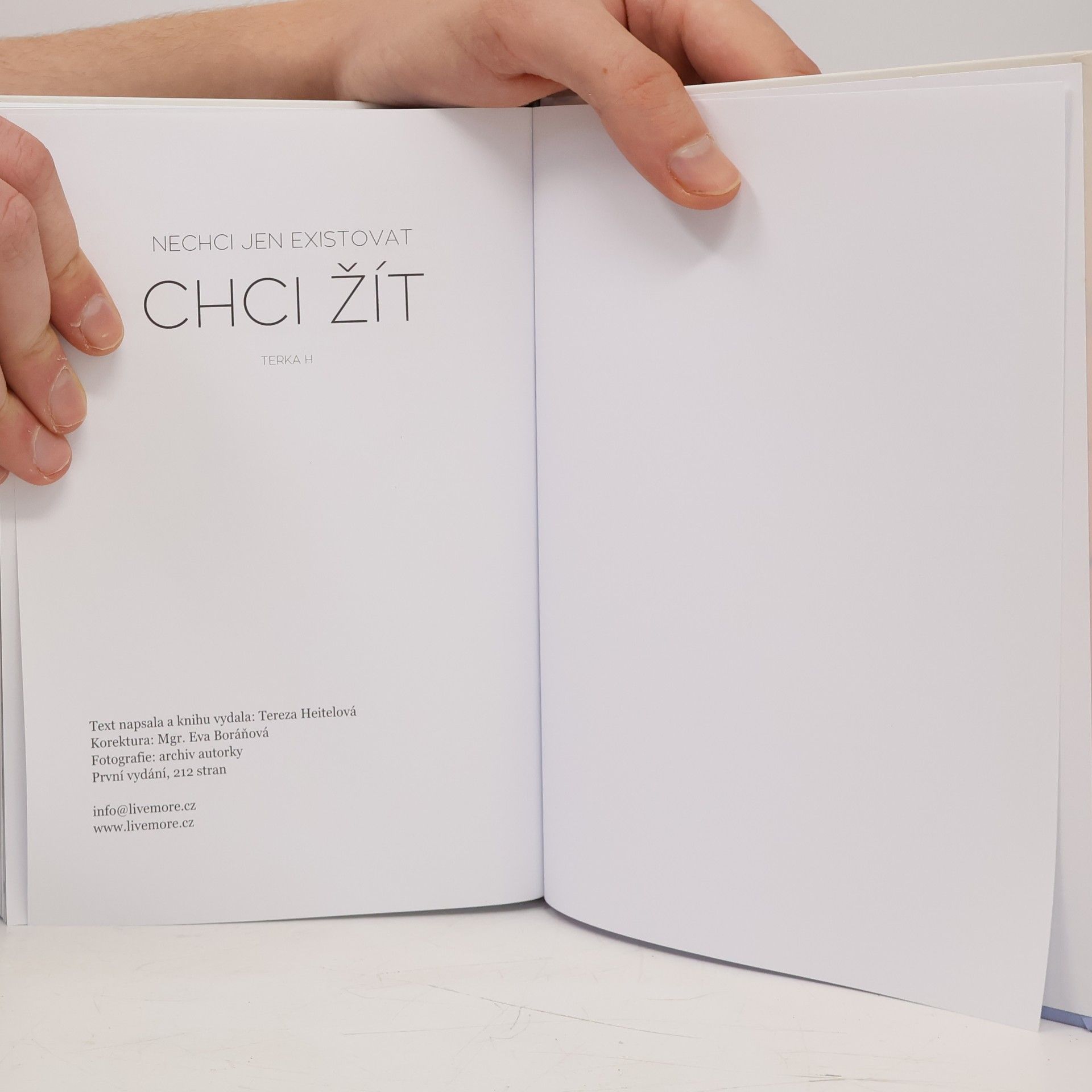 Tereza Heitelová Nechci jen existovat. Chci žít