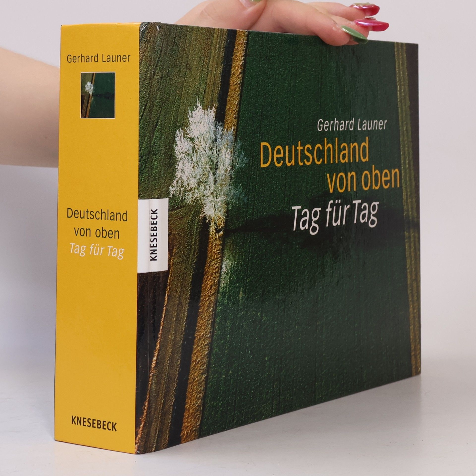 Gerhard Launer Deutschland von oben. Tag für Tag