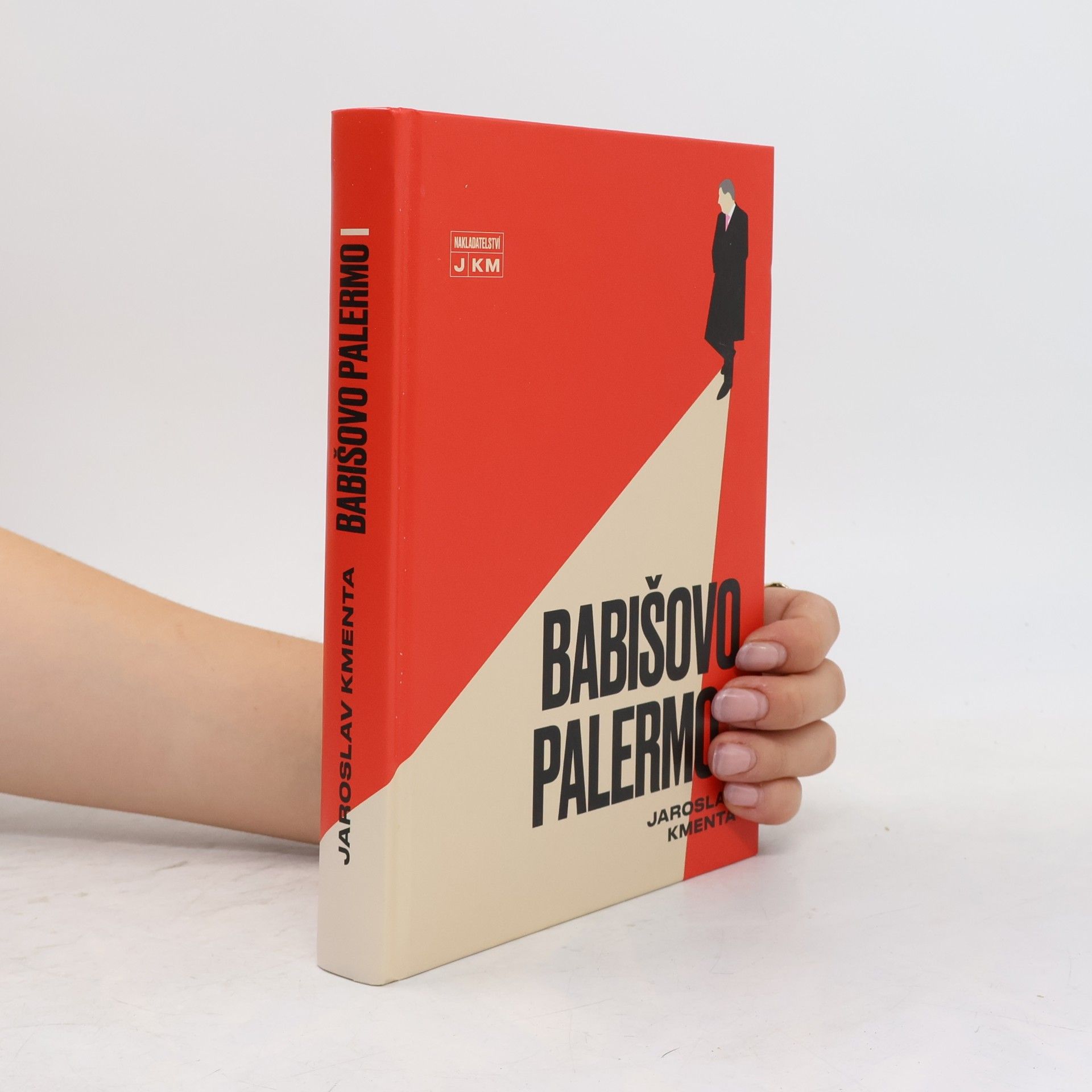 Jaroslav Kmenta Babišovo Palermo I. díl