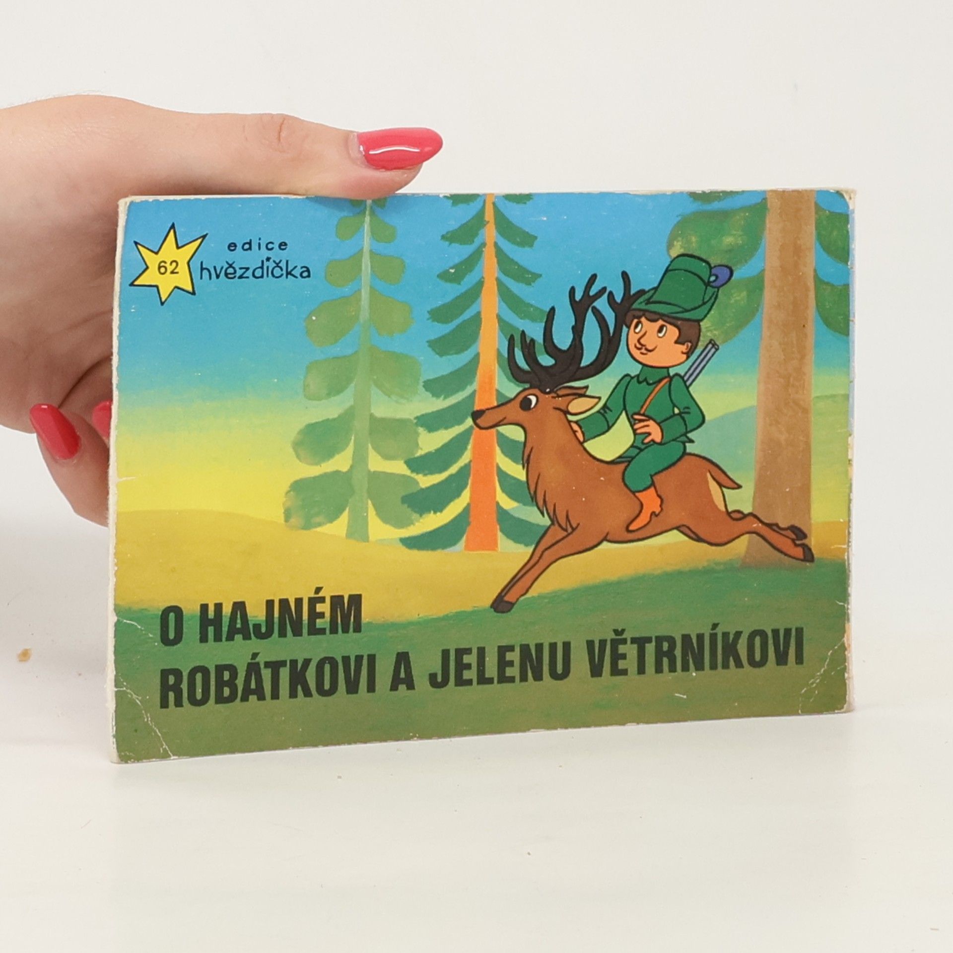 Václav Čtvrtek O hajném Robátkovi a jelenu Větrníkovi