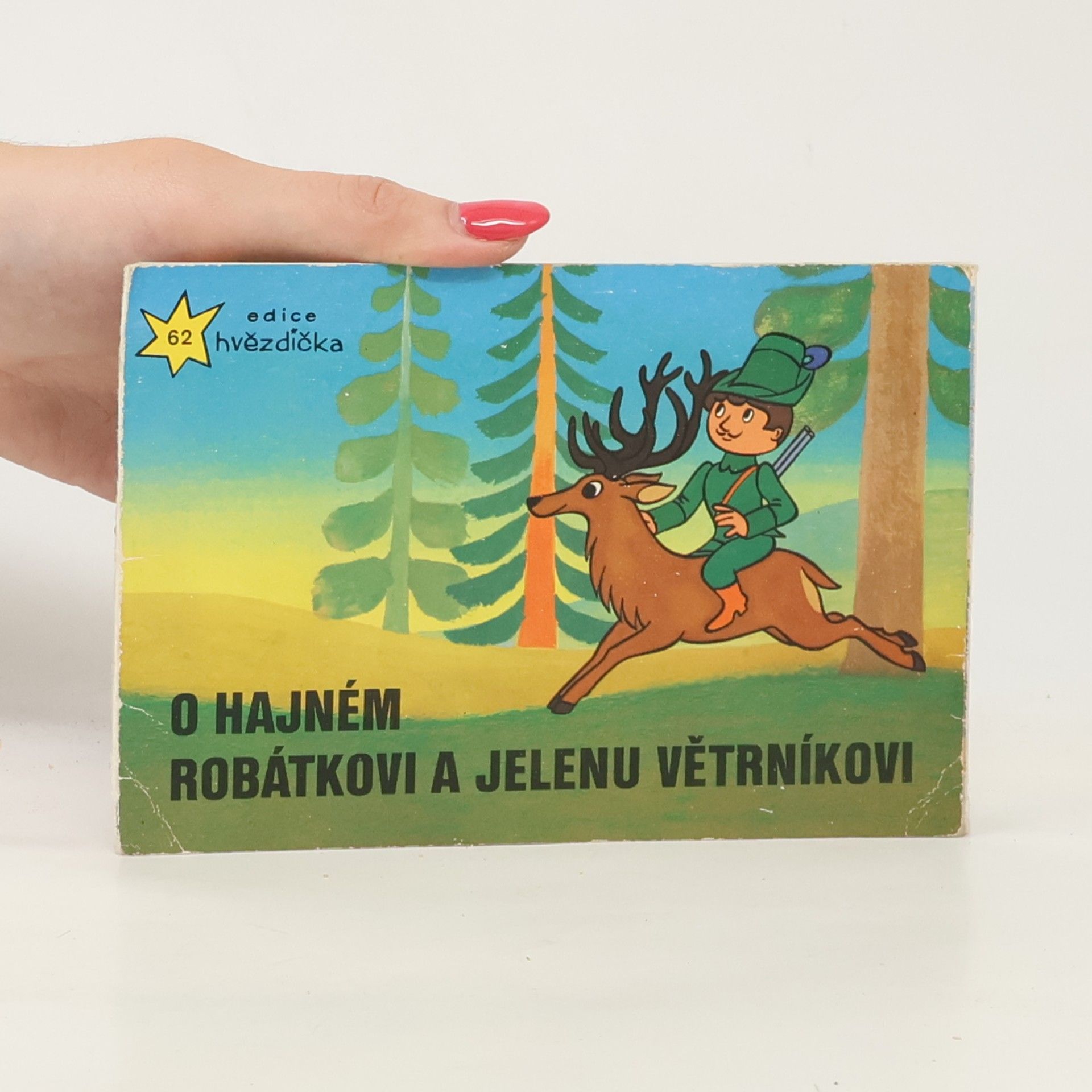 Václav Čtvrtek O hajném Robátkovi a jelenu Větrníkovi