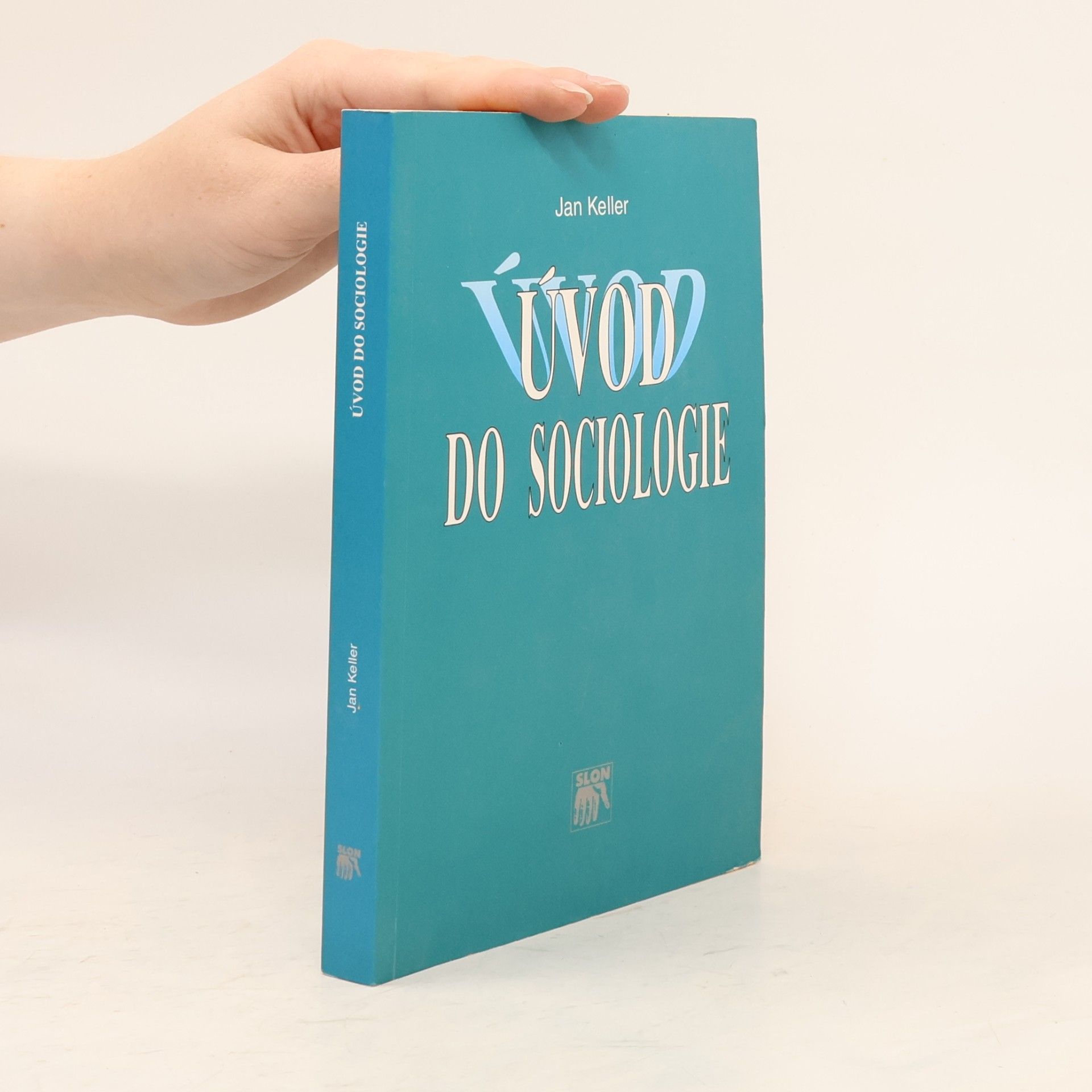 Jan Keller Úvod do sociologie