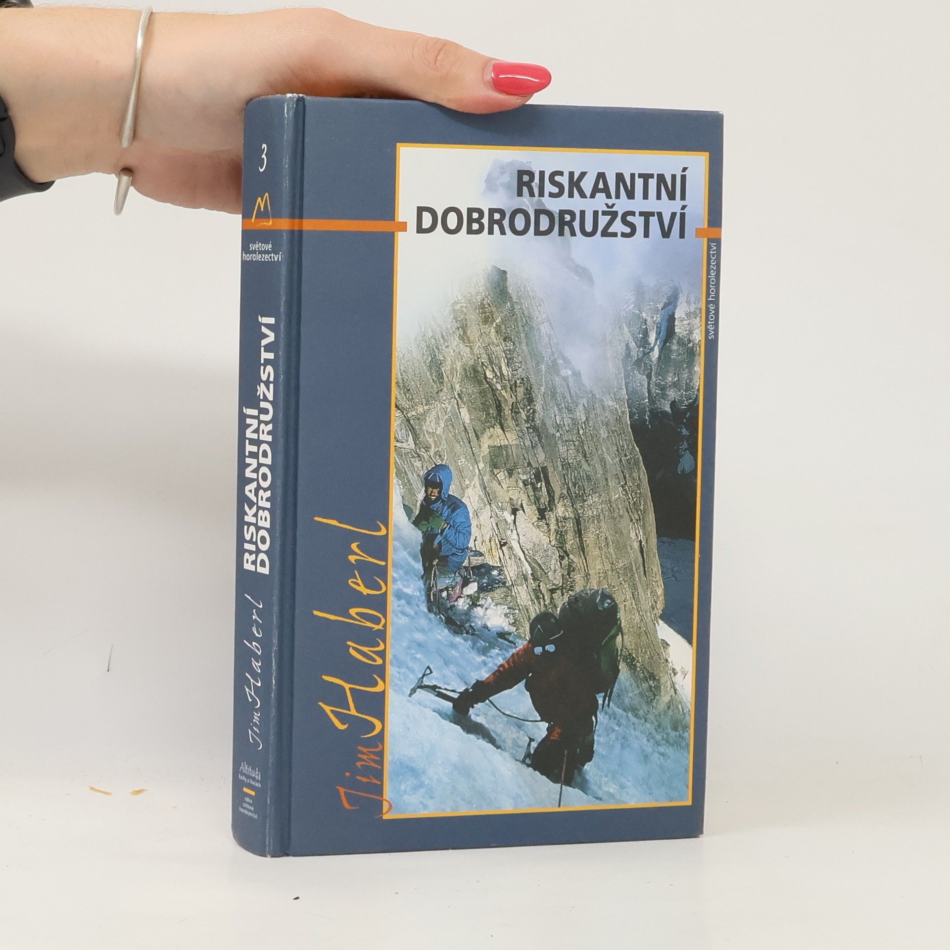 Jim Haberl Riskantní dobrodružství