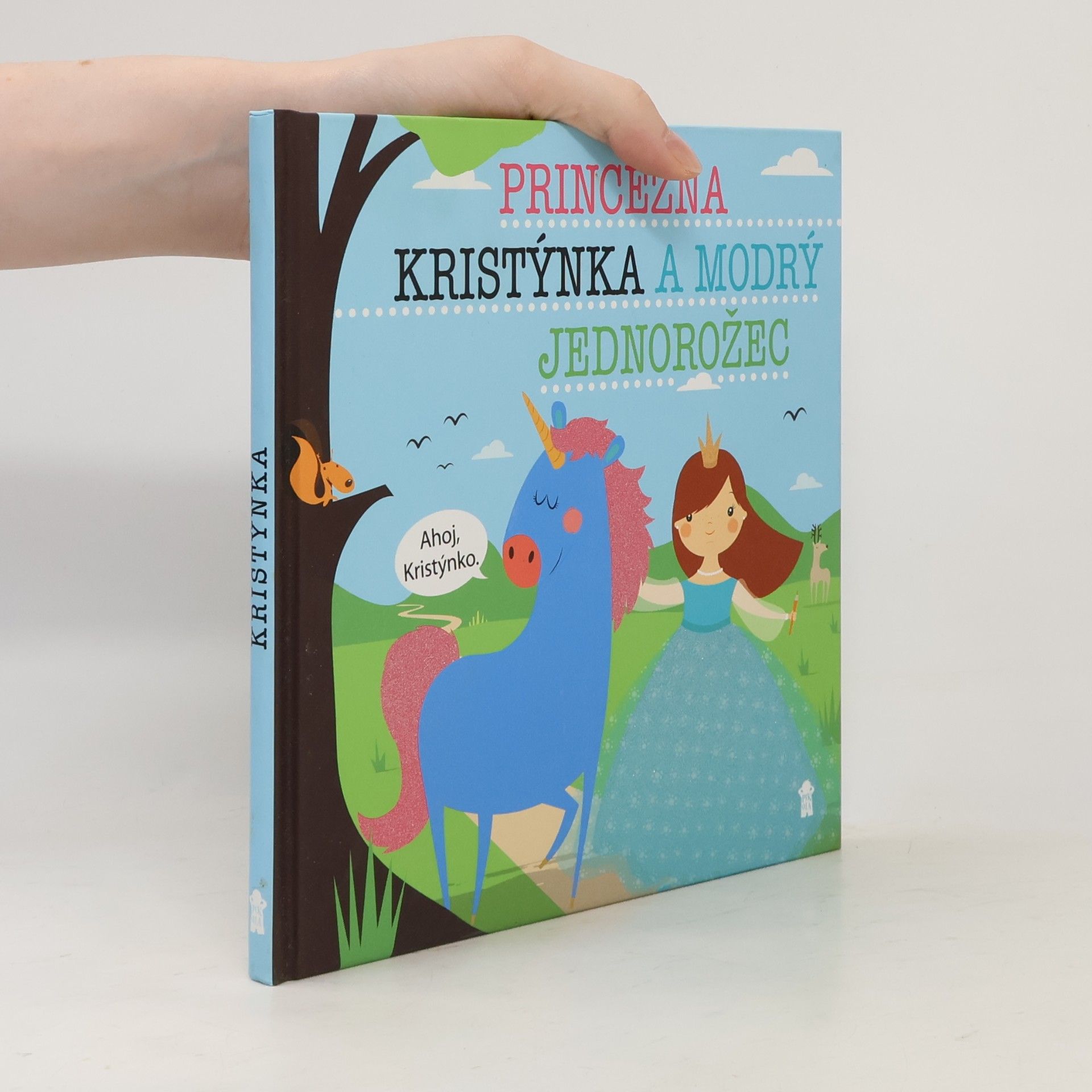 Princezna Kristýnka a modrý jednorožec