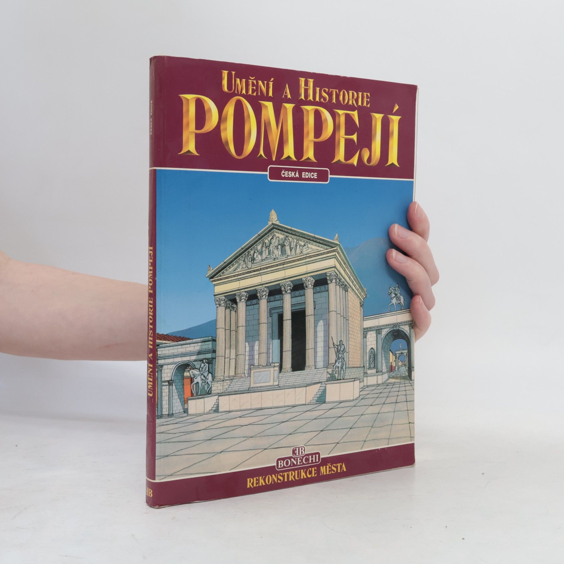 Stefano Giuntoli Umění a historie Pompejí