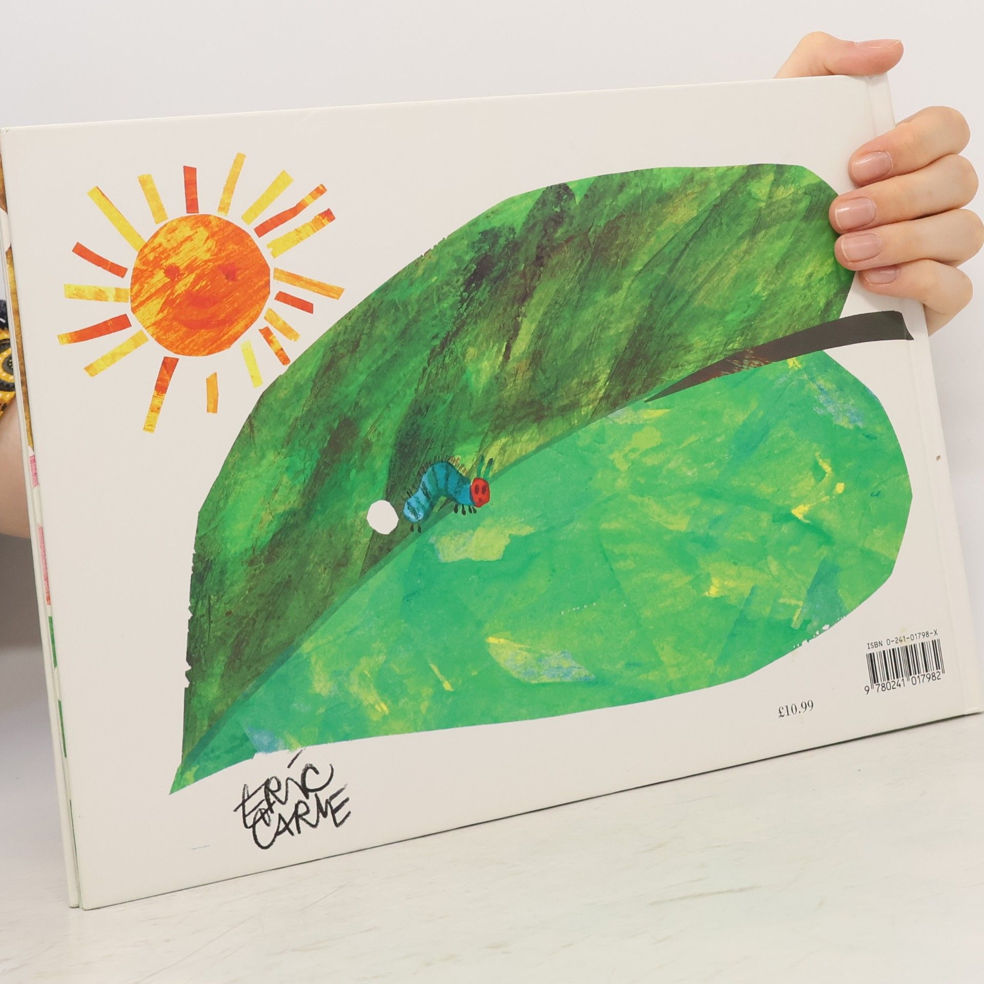Eric Carle The very hungry caterpillar