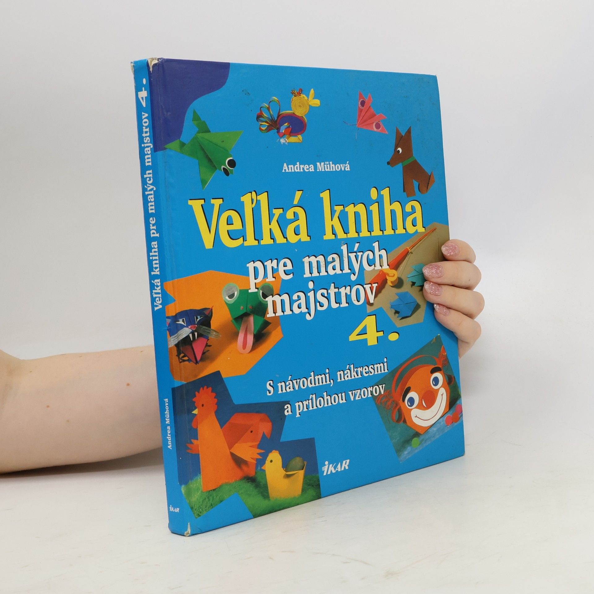 Veľká kniha pre malých majstrov 4.