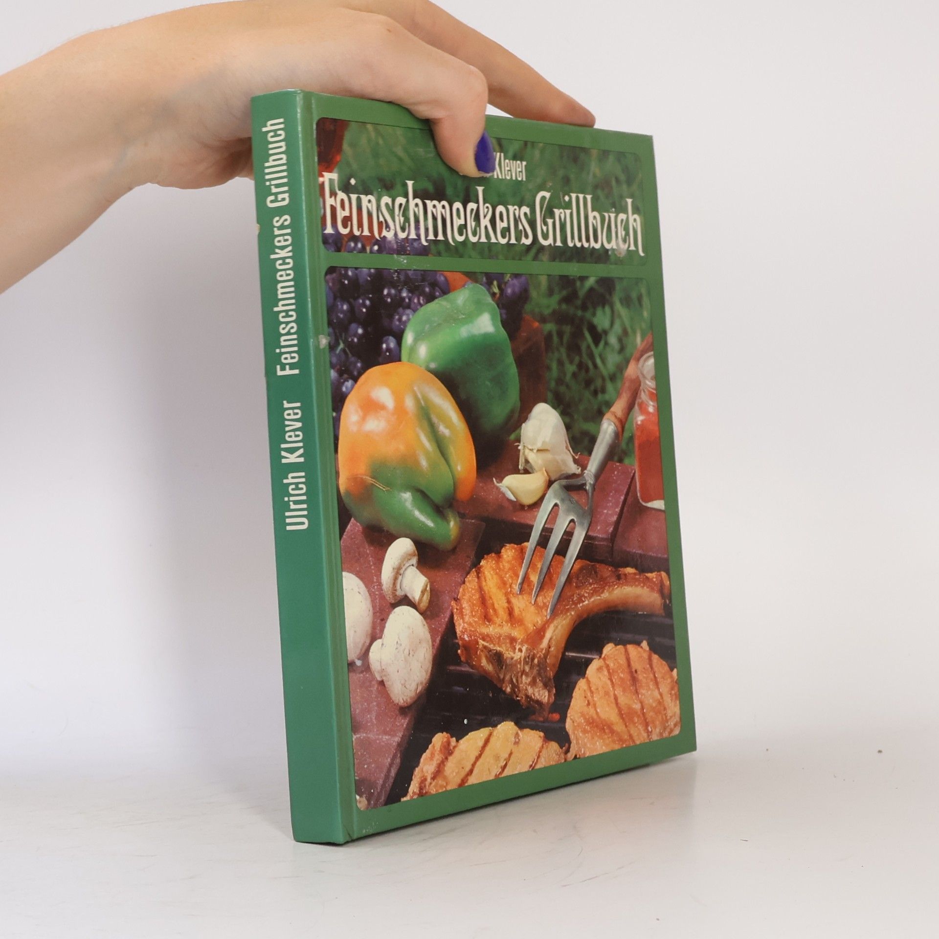 Feinschmeckers Grillbuch