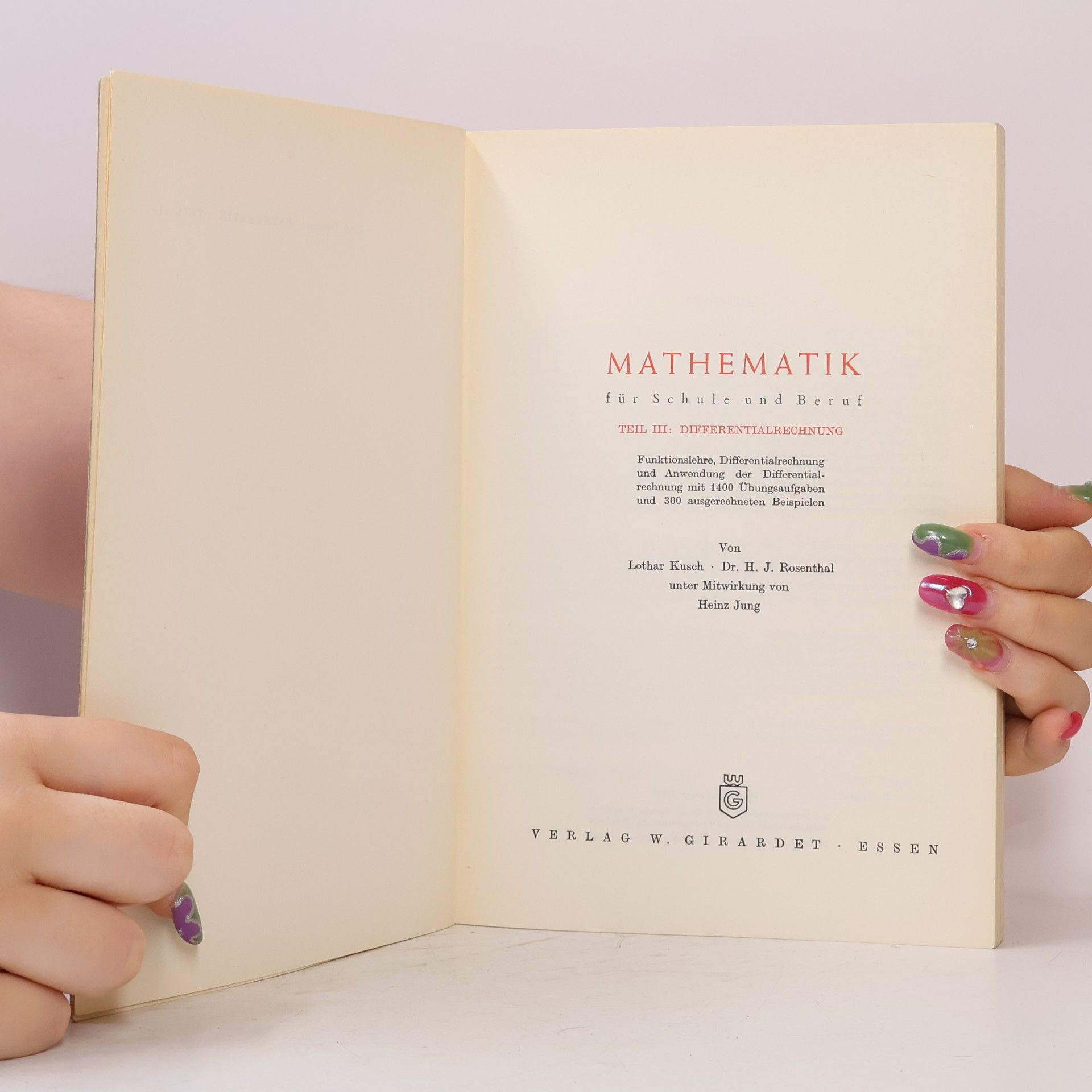 Autorenkollektiv Mathematik. Lösungsbuch zu Teil 3. Differentialrechnung