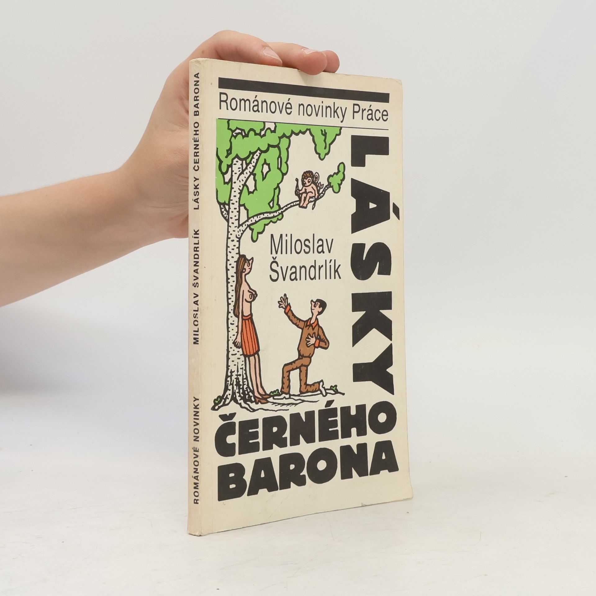 Miloslav Švandrlík Lásky Černého barona