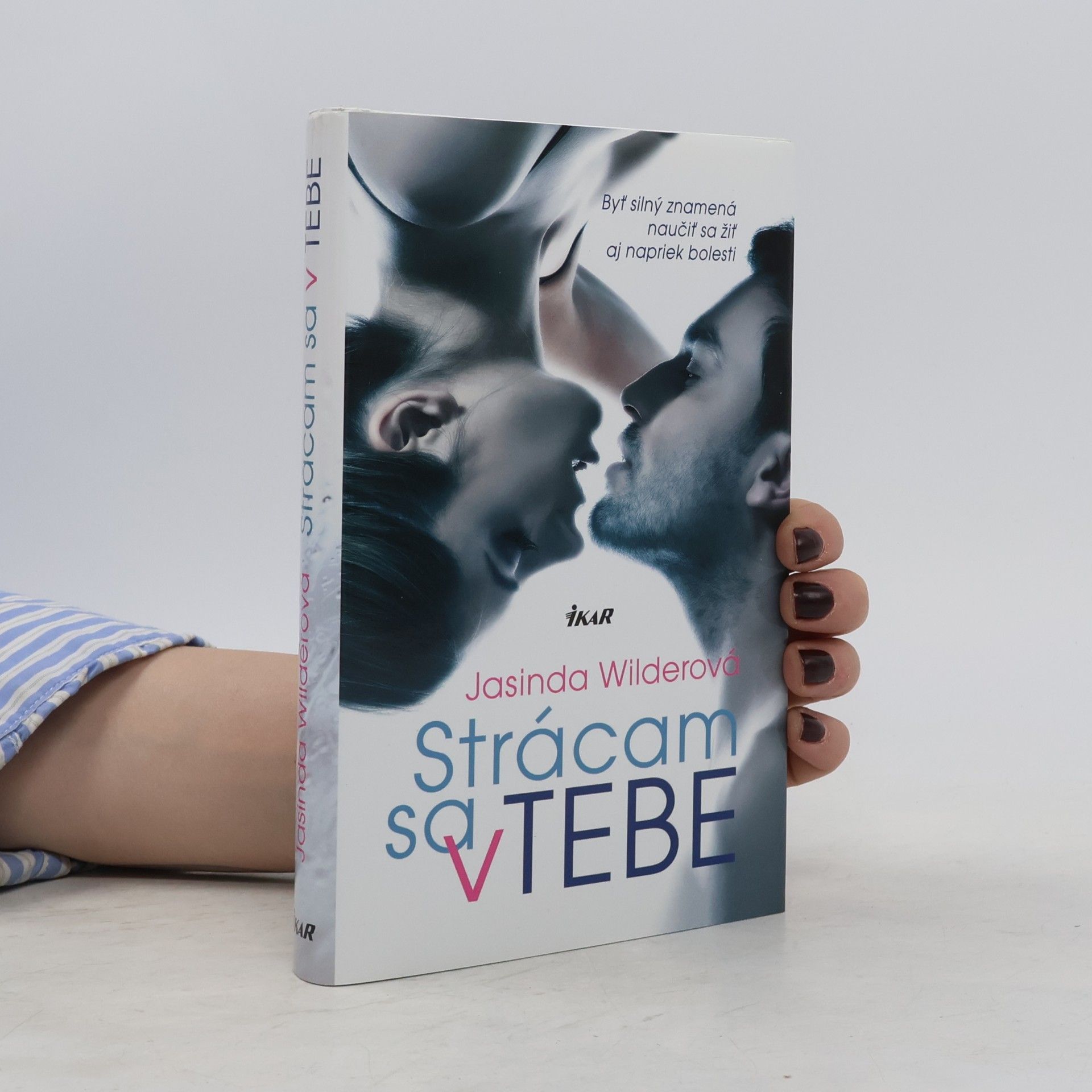 Jasinda Wilder Strácam sa v tebe