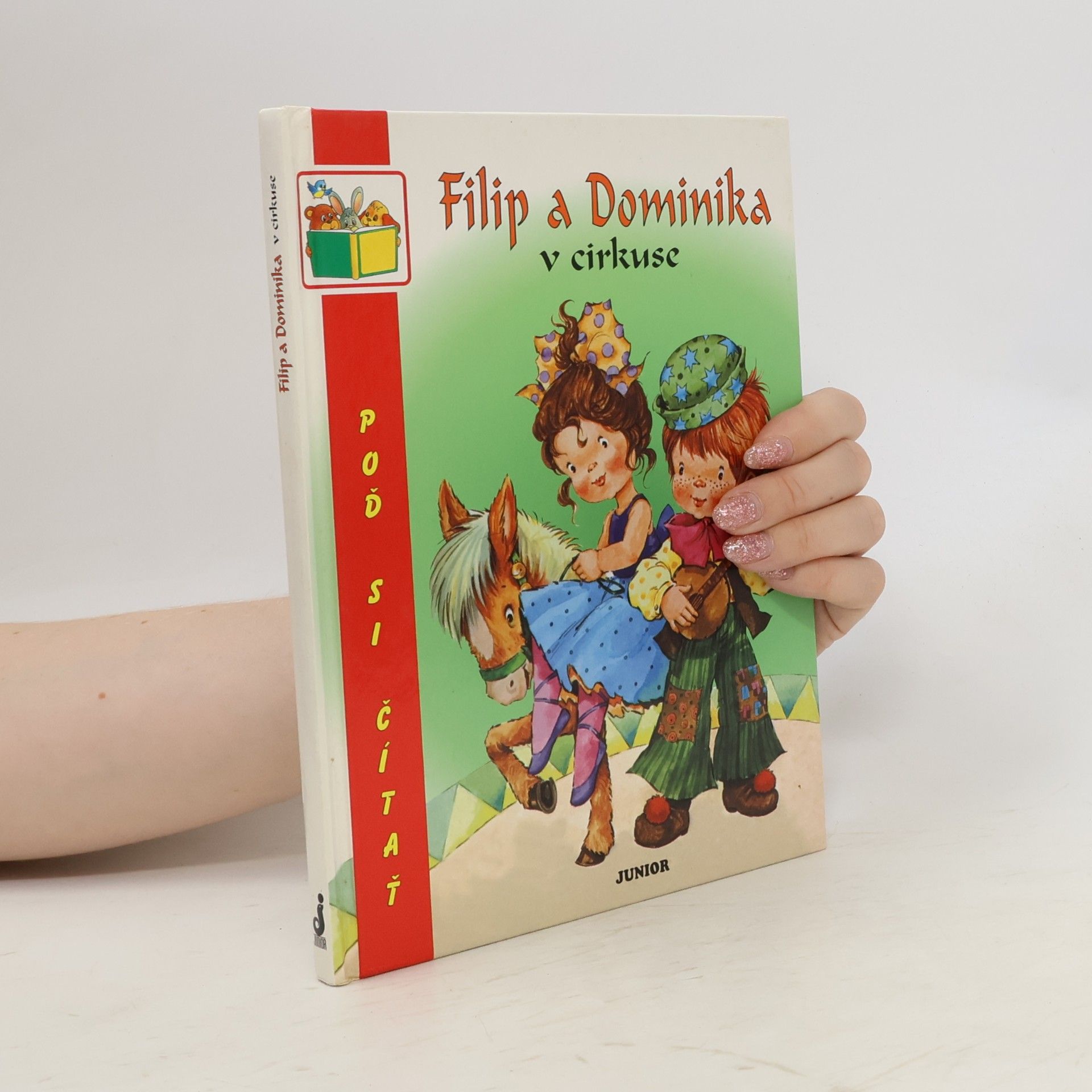 Marcela Vašková Filip a Dominika v cirkuse