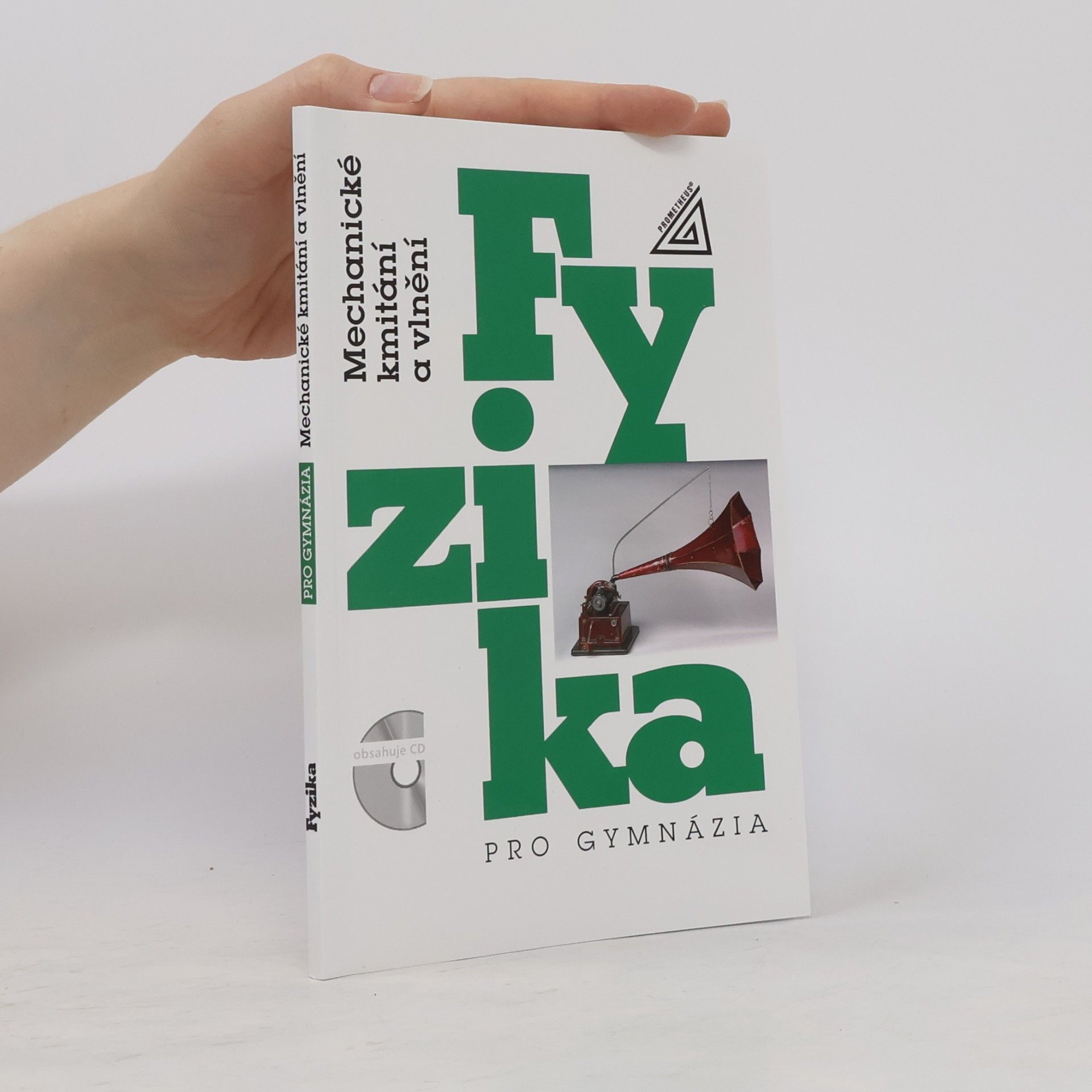 Oldřich Lepil Fyzika pro gymnázia. Mechanické kmitání a vlnění