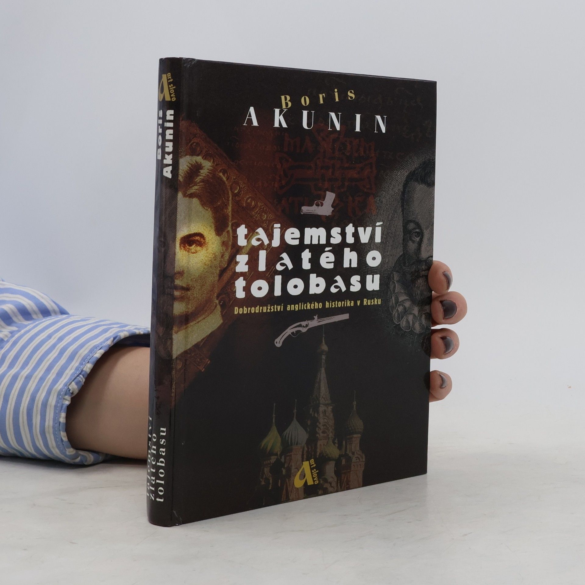Boris Akunin Tajemství zlatého tolobasu