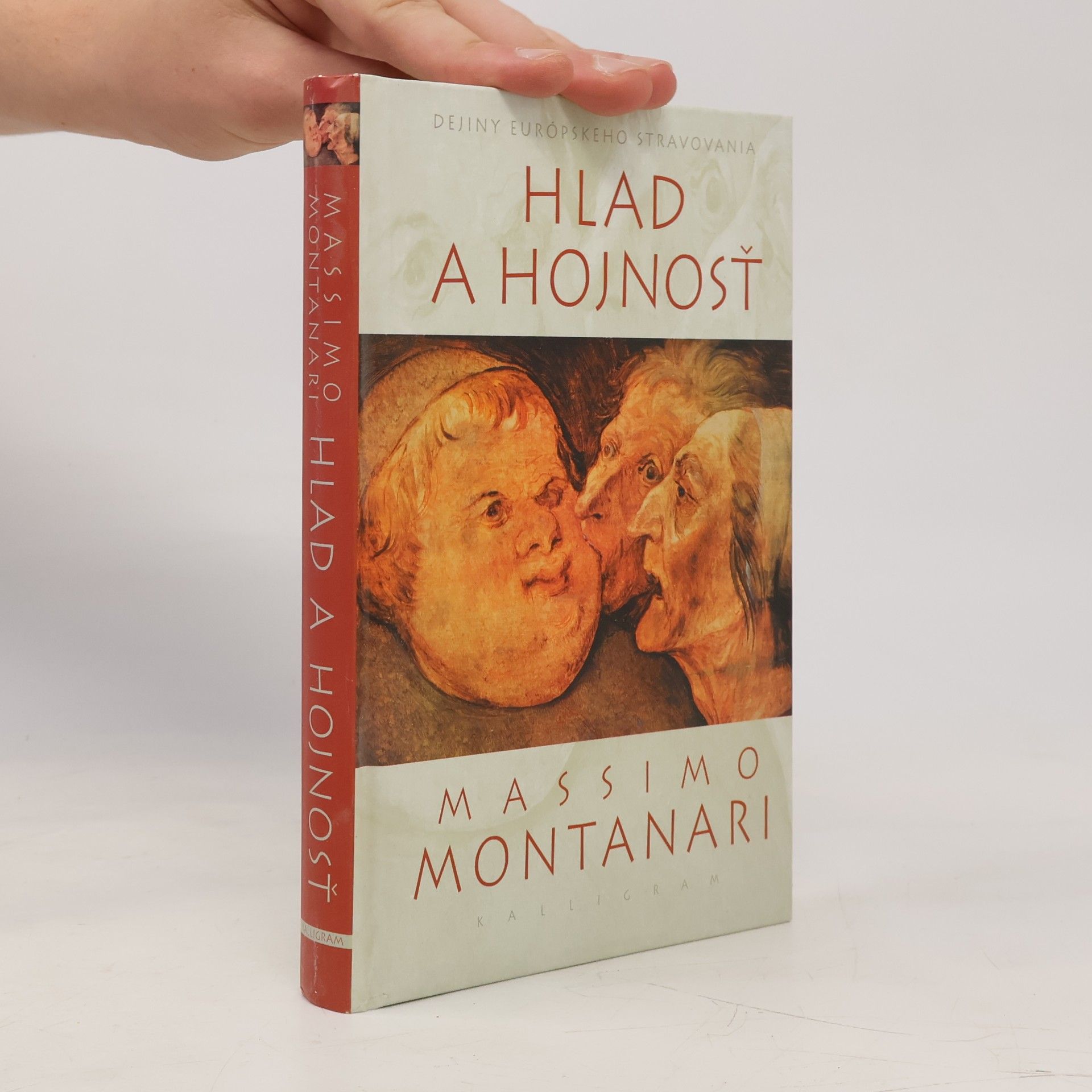 Massimo Montanari Hlad a hojnosť