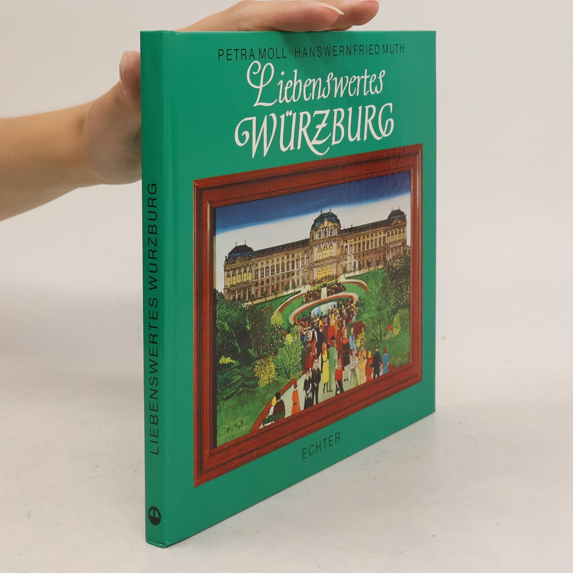 Petra Moll Liebenswertes Würzburg