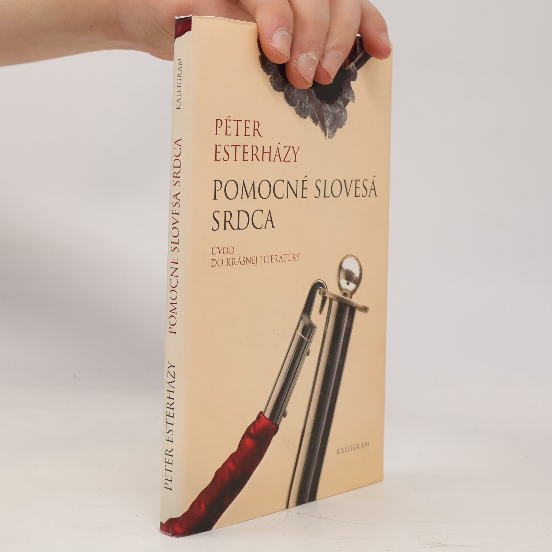 Péter Esterházy Pomocné slovesá srdca