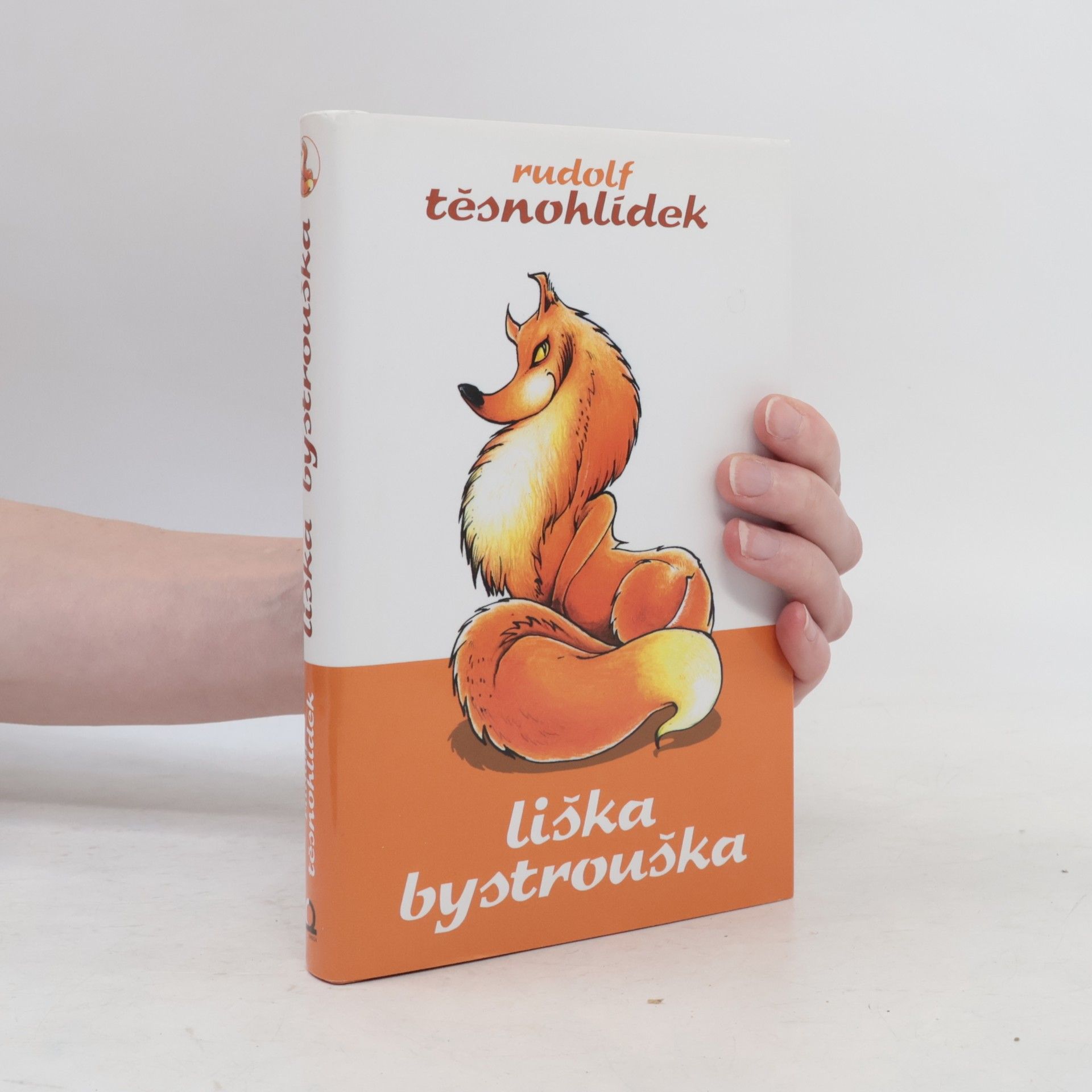 Rudolf Těsnohlídek Liška Bystrouška