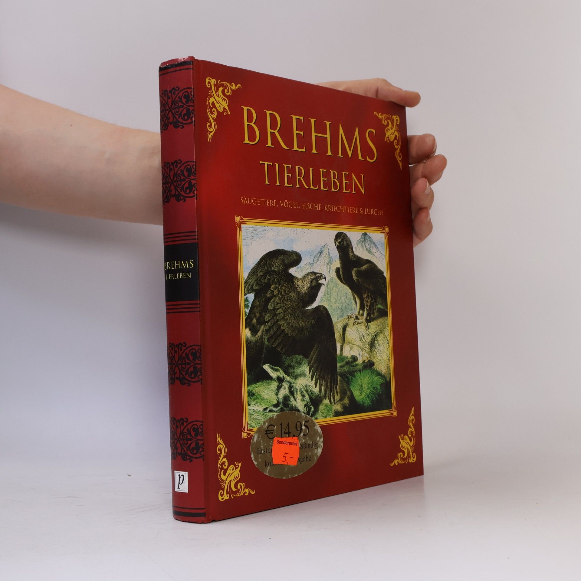 Alfred Edmund Brehm Brehms Tierleben