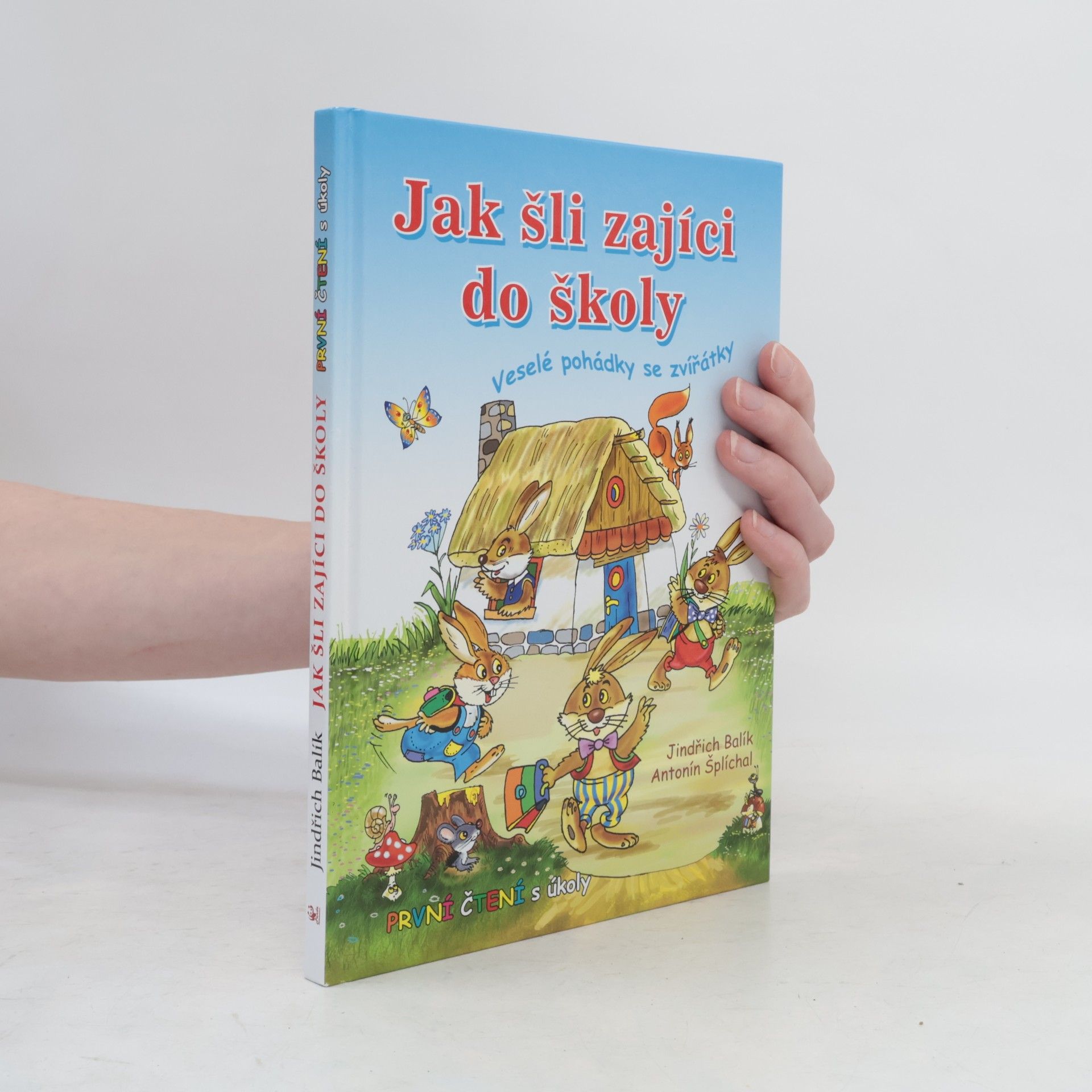 Jindřich Balík Jak šli zajíci do školy: Veselé pohádky se zvířátky
